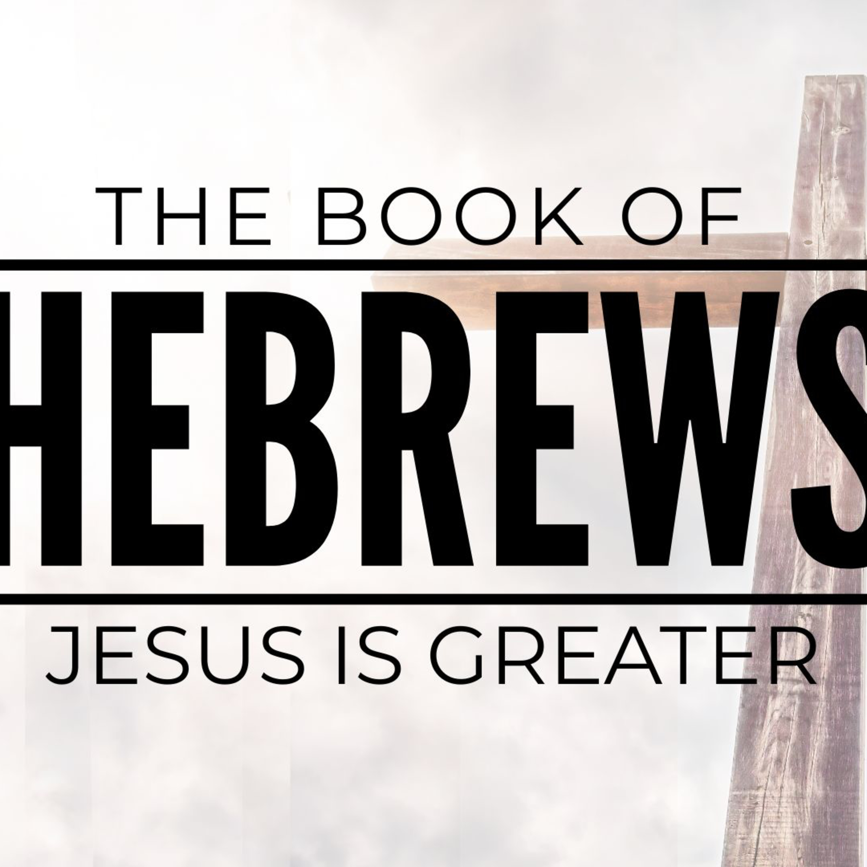 May 10, 2026 - Hebrews - No One Between Us episode artwork