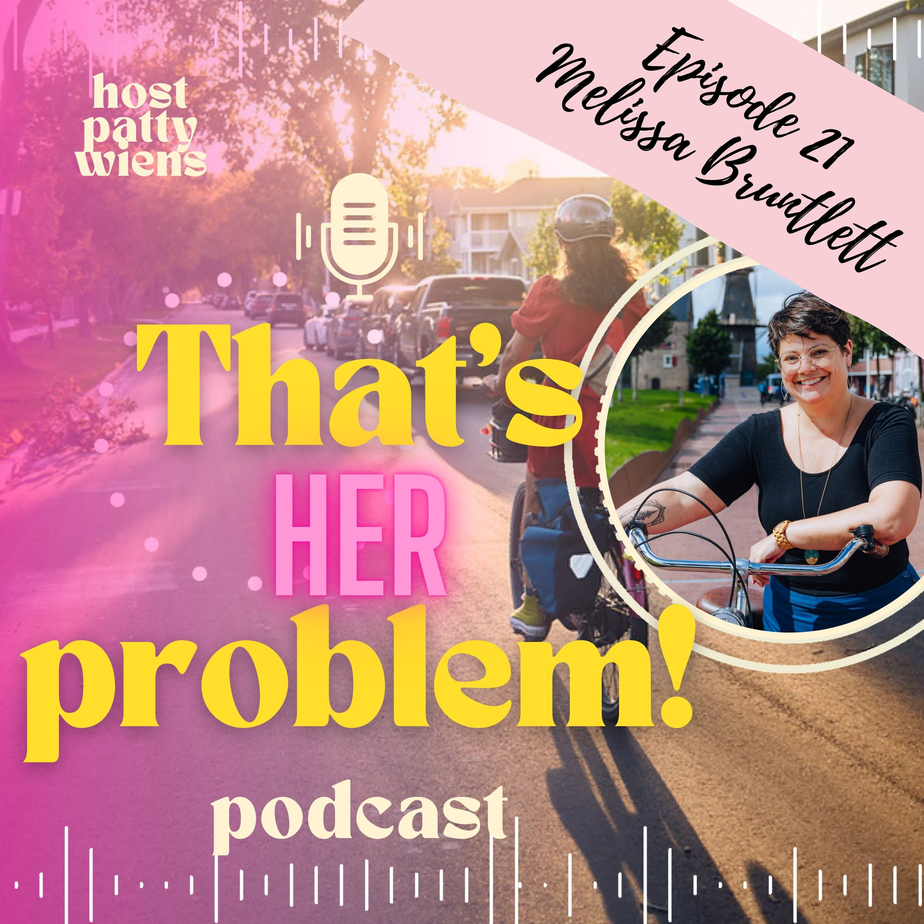 Episode 21 - Melissa Bruntlett - Women Changing Cities episode artwork