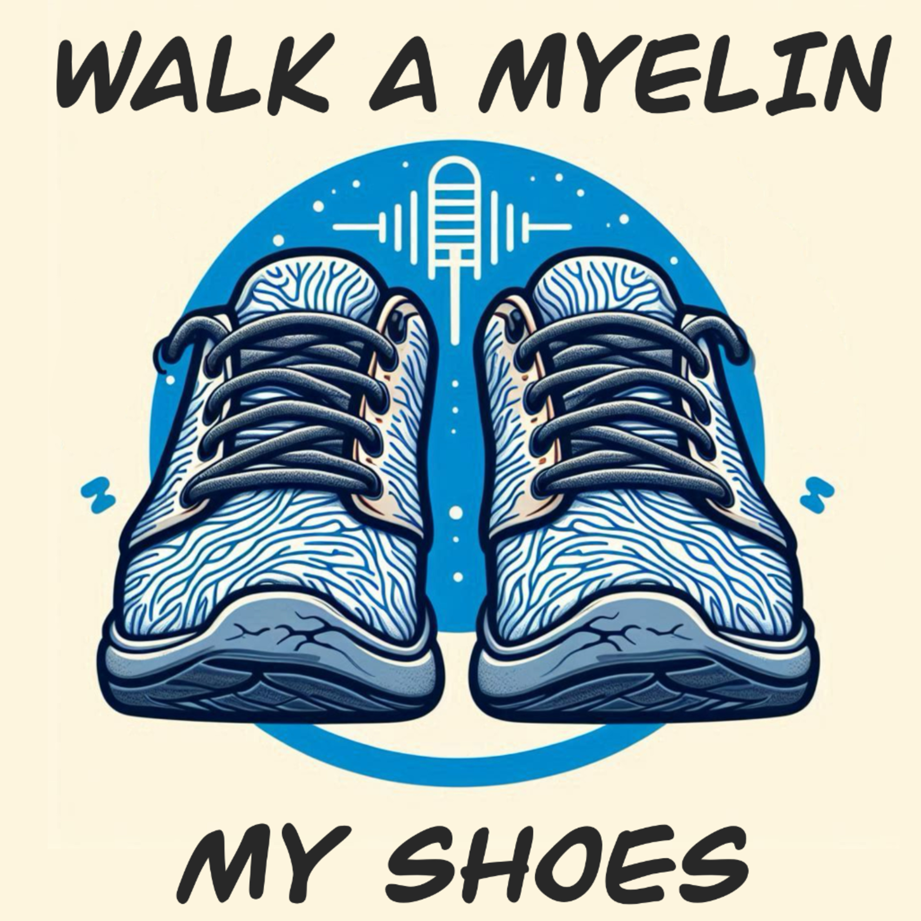 Walk A Myelin My Shoes - Teaser  episode artwork