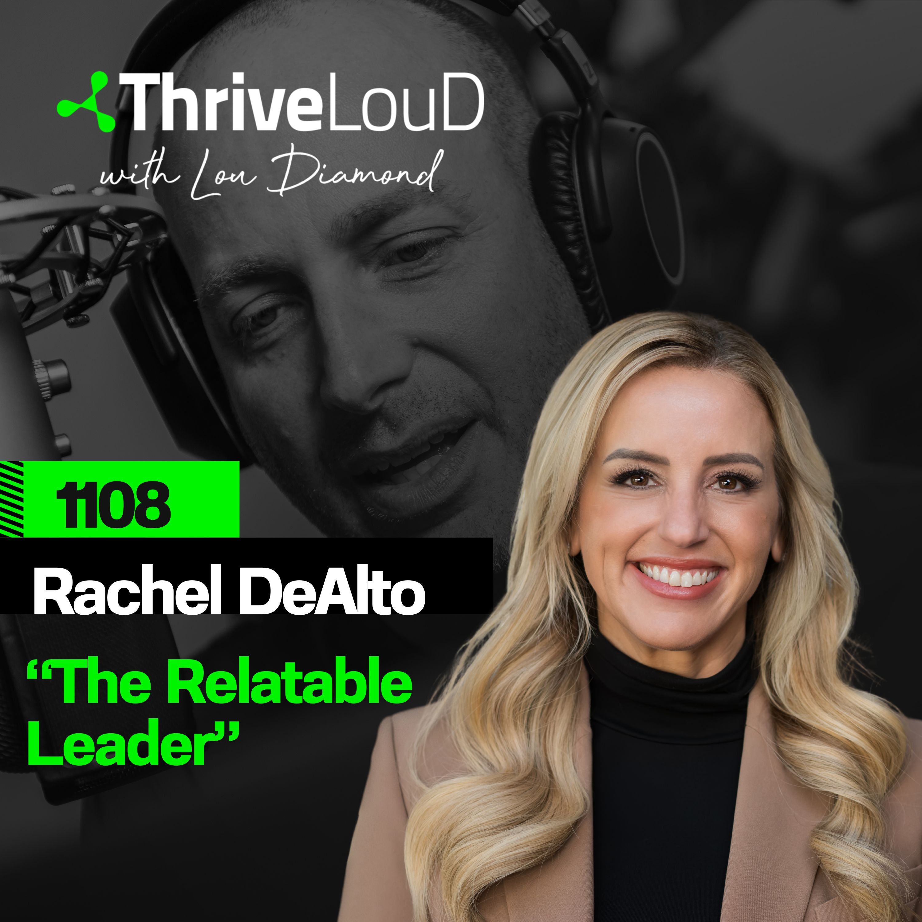 Thrive LouD with Lou Diamond