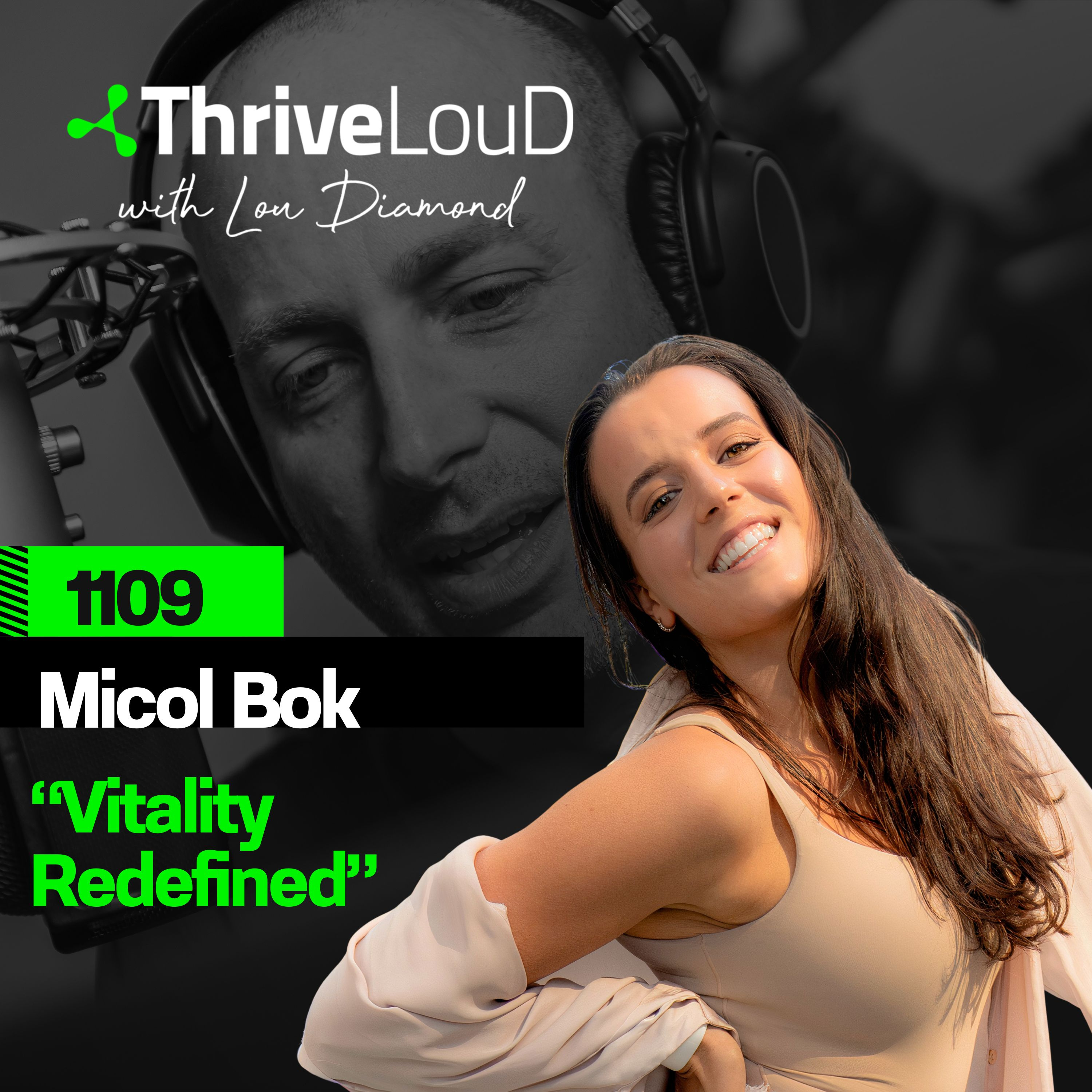 Thrive LouD with Lou Diamond