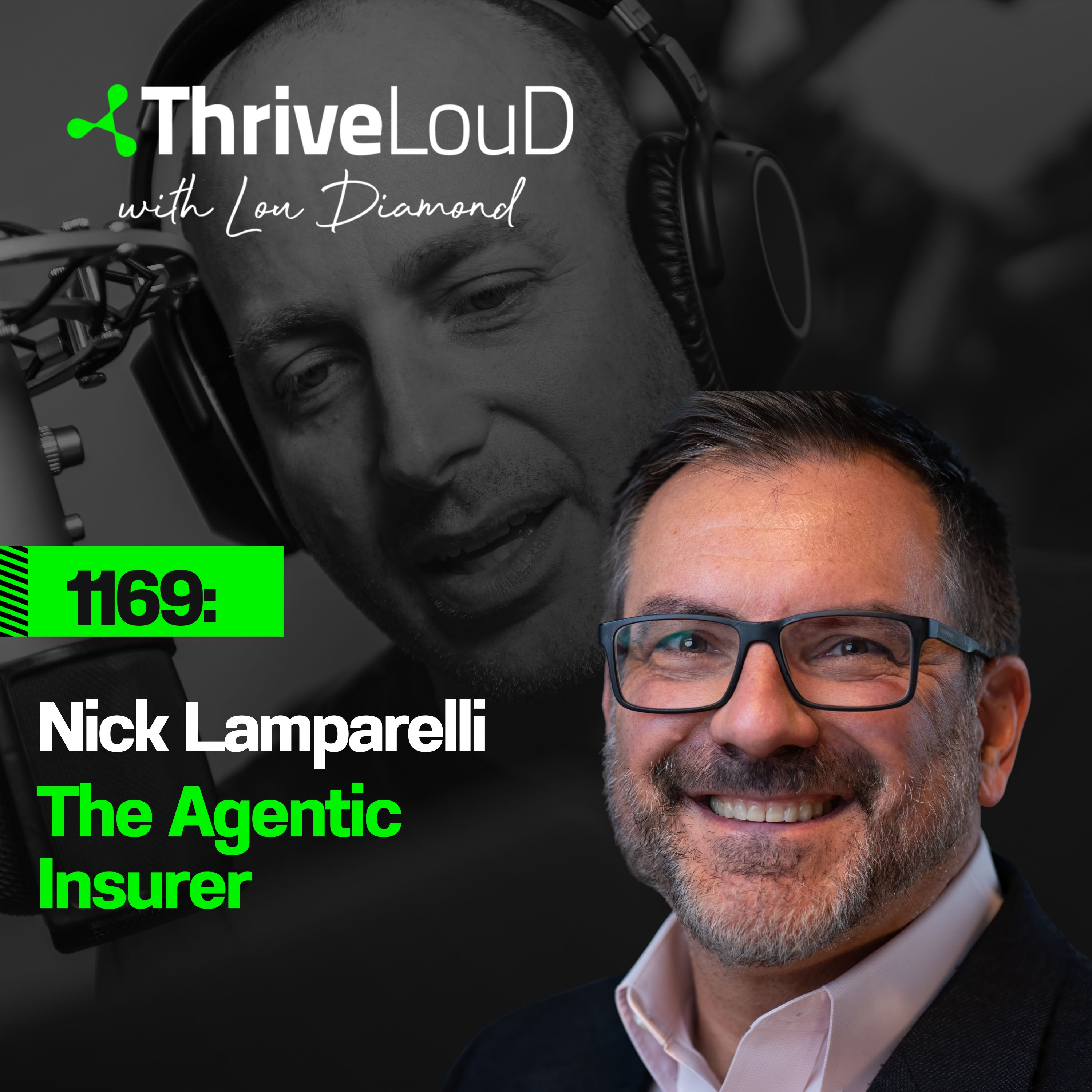 1169: Nick Lamparelli - "The Agentic Insurer" episode artwork