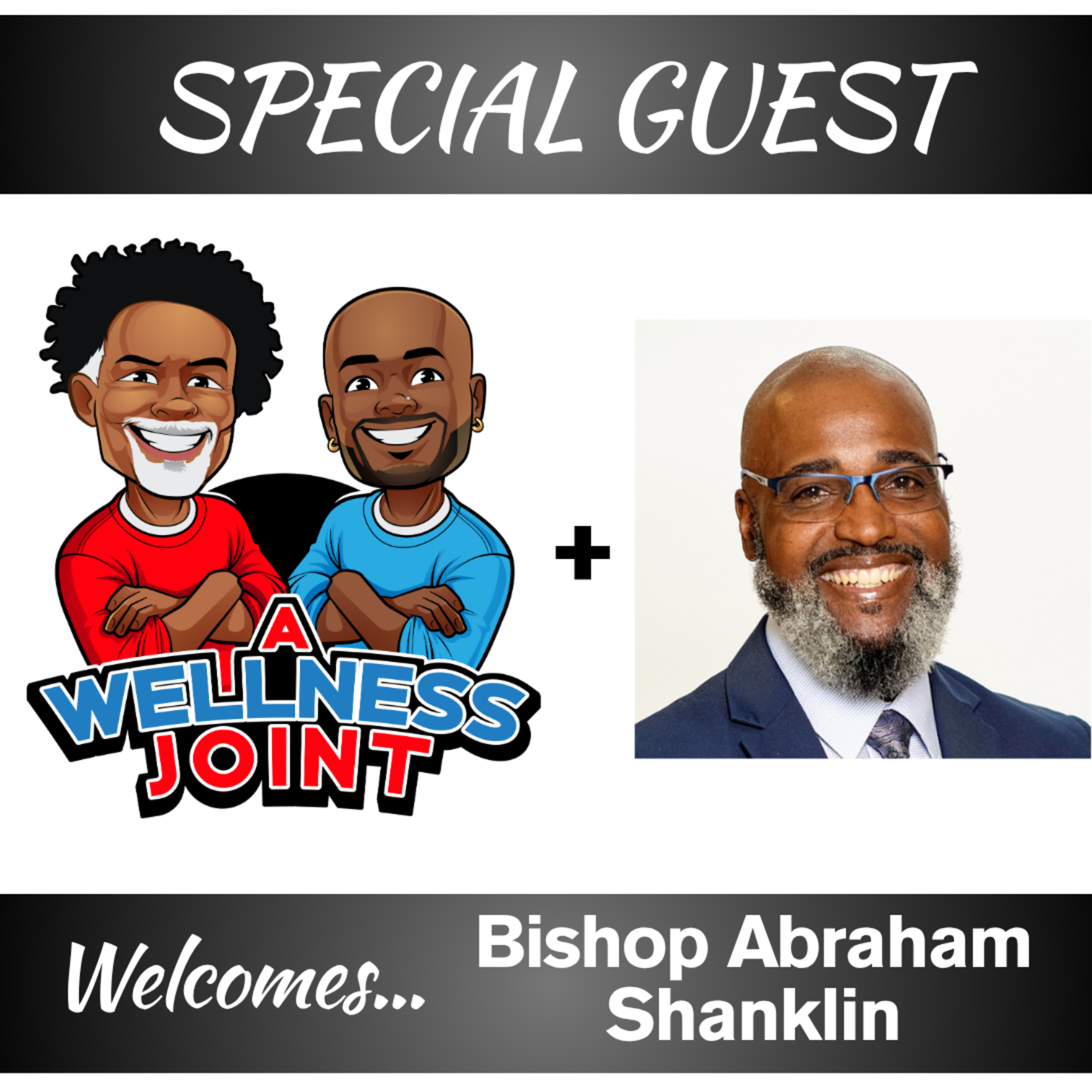 The Power of Prayer w/ Bishop Abraham Shanklin episode artwork