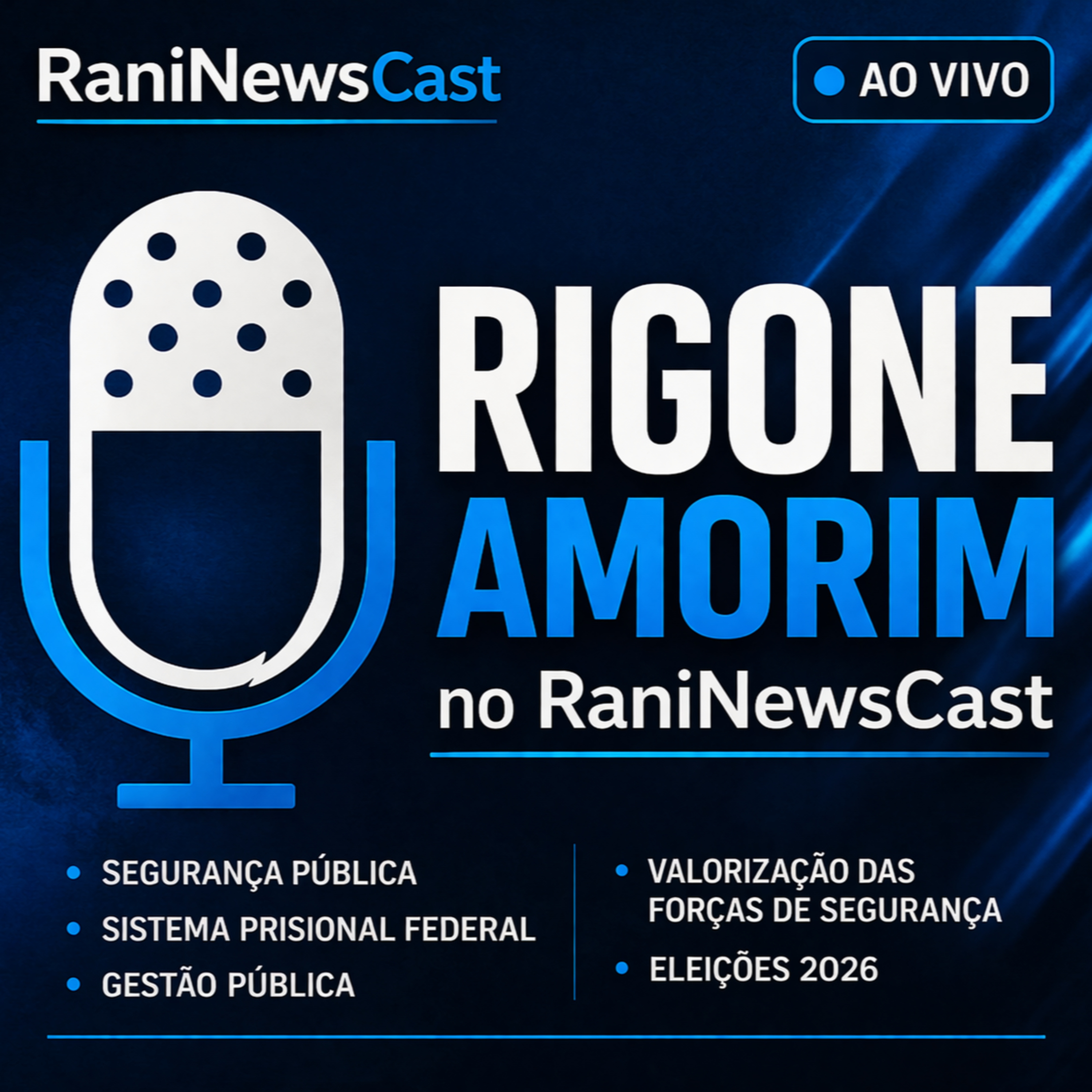 Rigone Amorim AO VIVO: Segurança Pública no DF, Sistema Prisional e Eleições 2026 | episode artwork