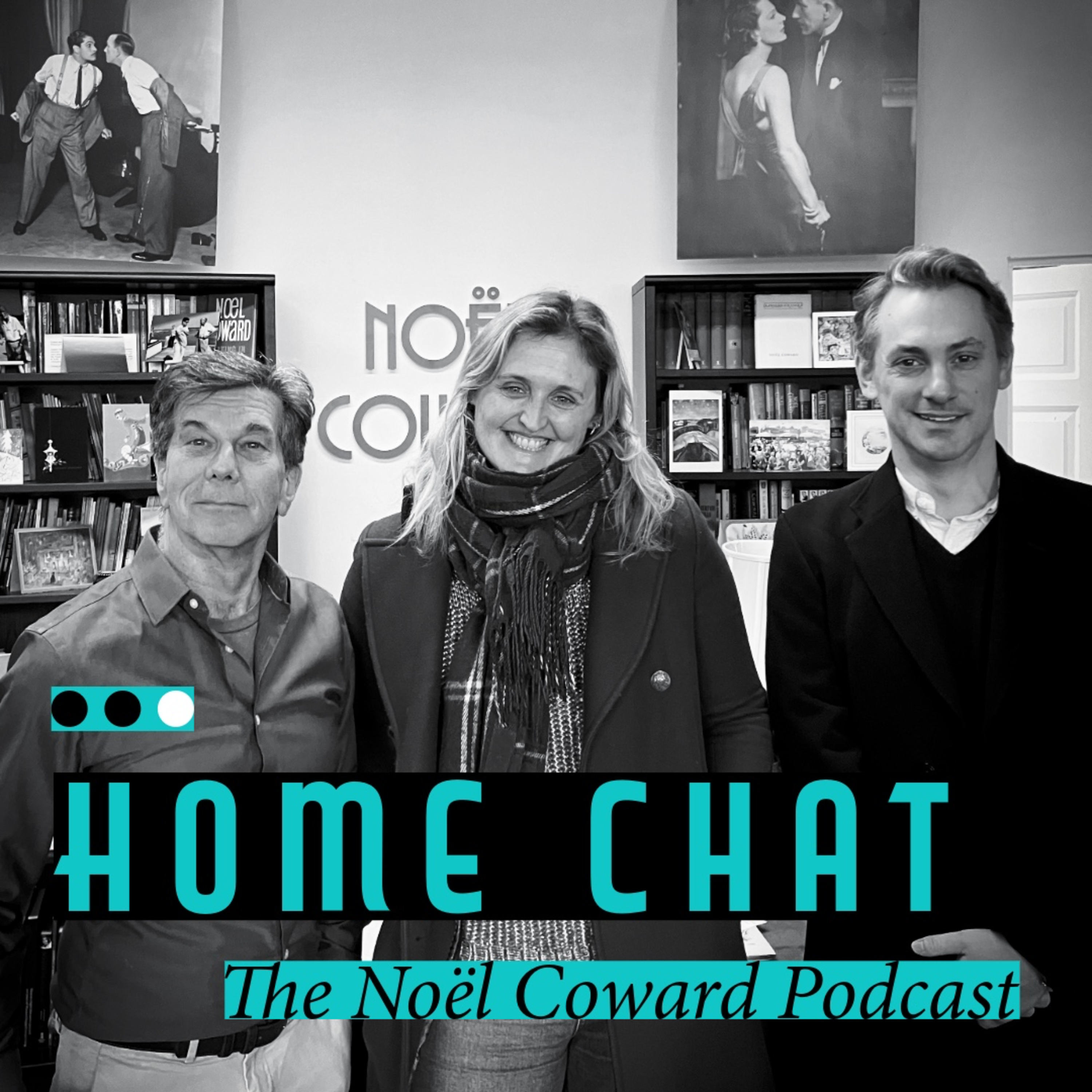 Home Chat: The Noël Coward Podcast