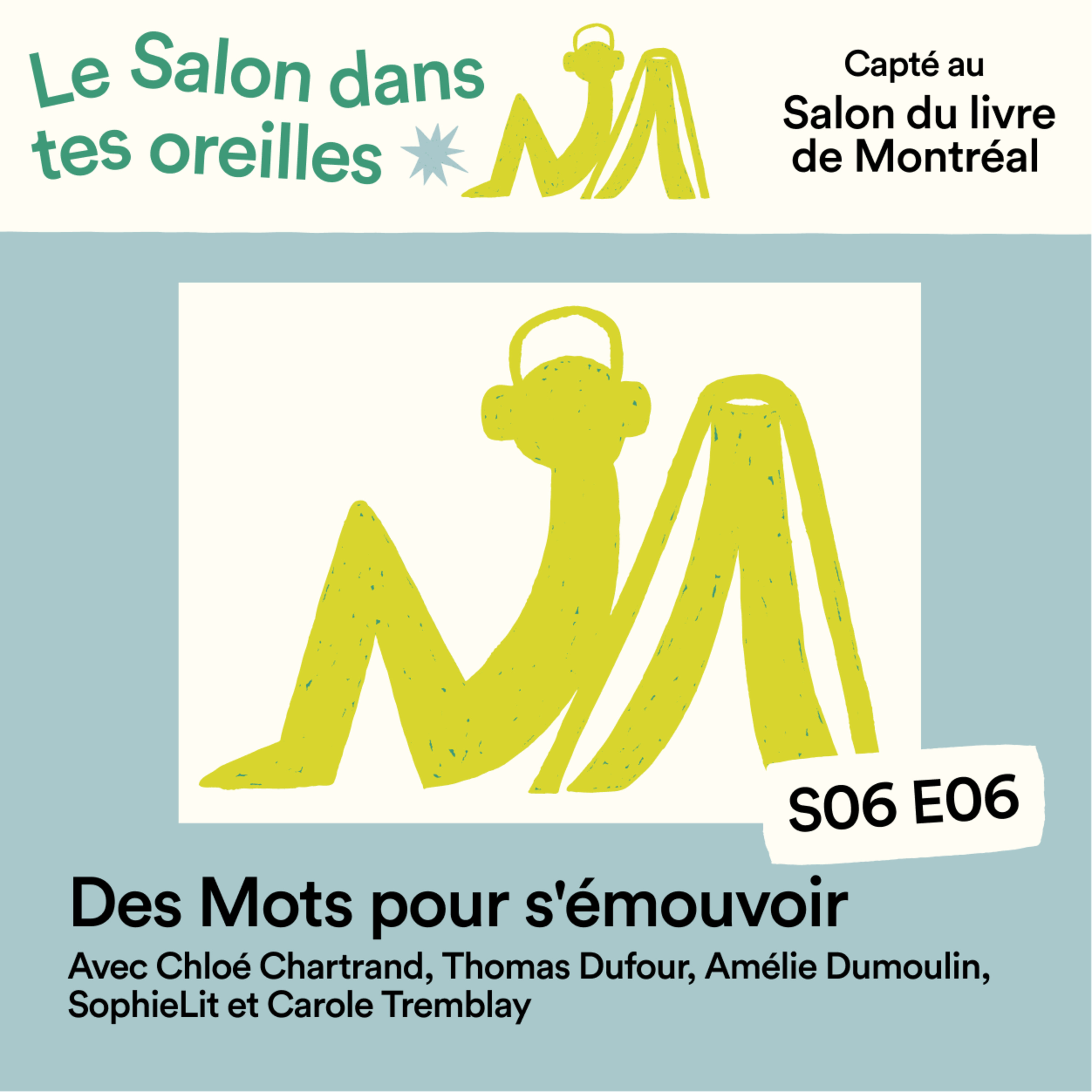 Des Mots pour s'émouvoir - S06E06