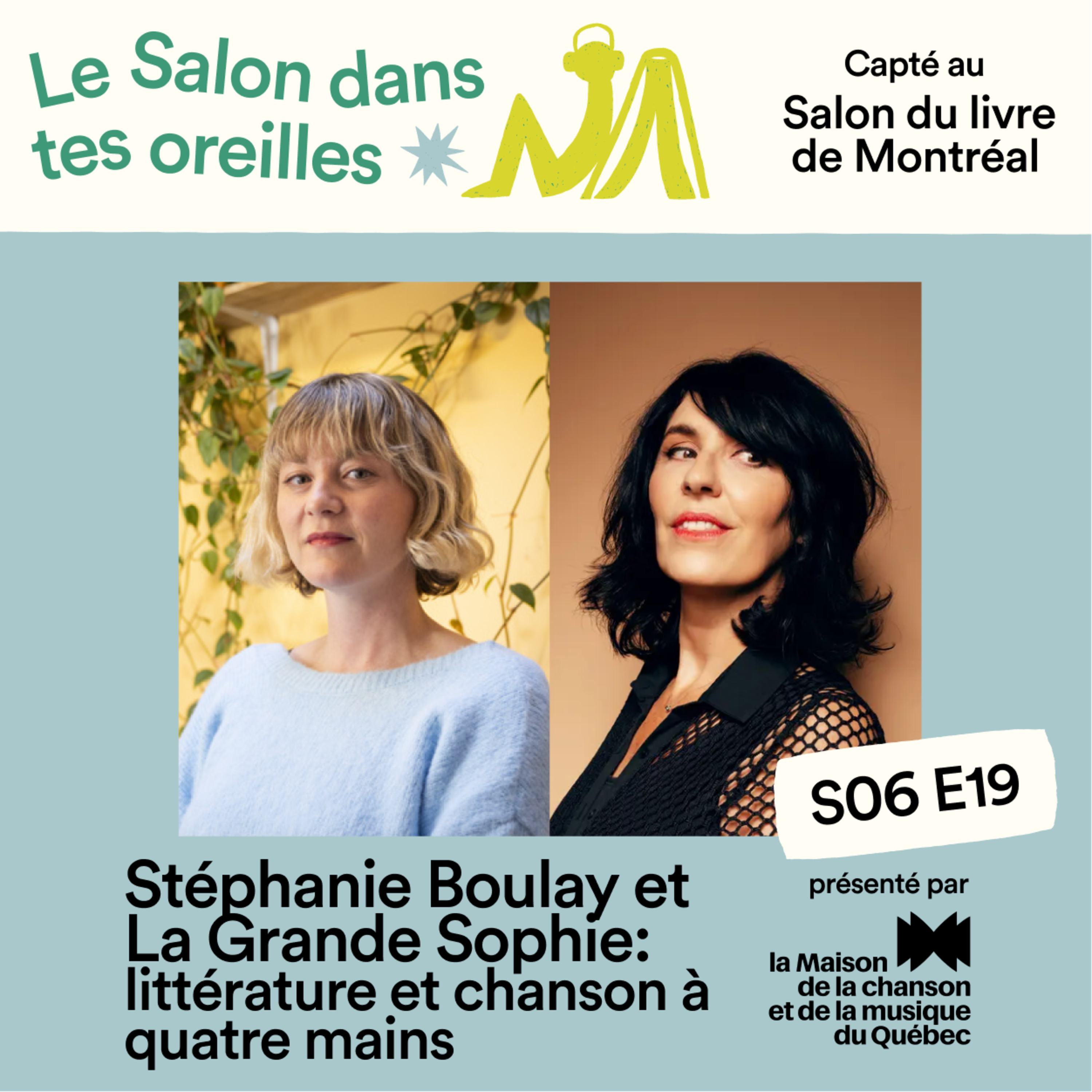 Stéphanie Boulay et La Grande Sophie: littérature et chanson à quatre mains - S06E019 episode artwork