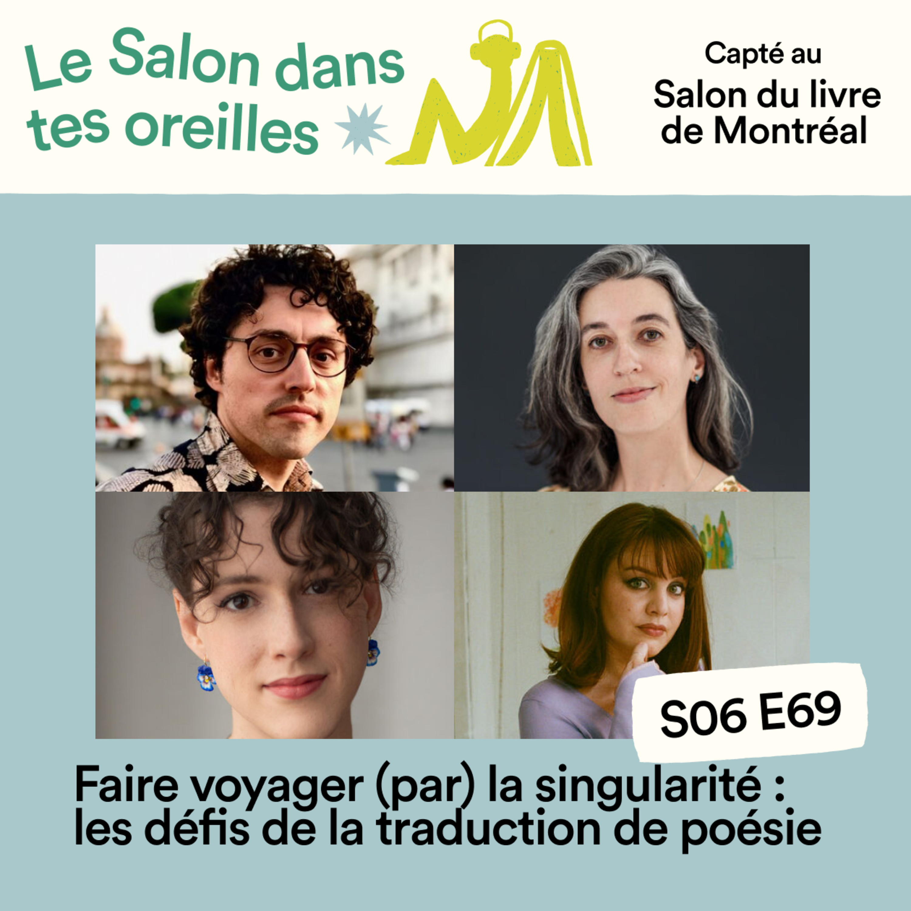 Faire voyager (par) la singularité: les défis de la traduction de poésie - S06E069 episode artwork