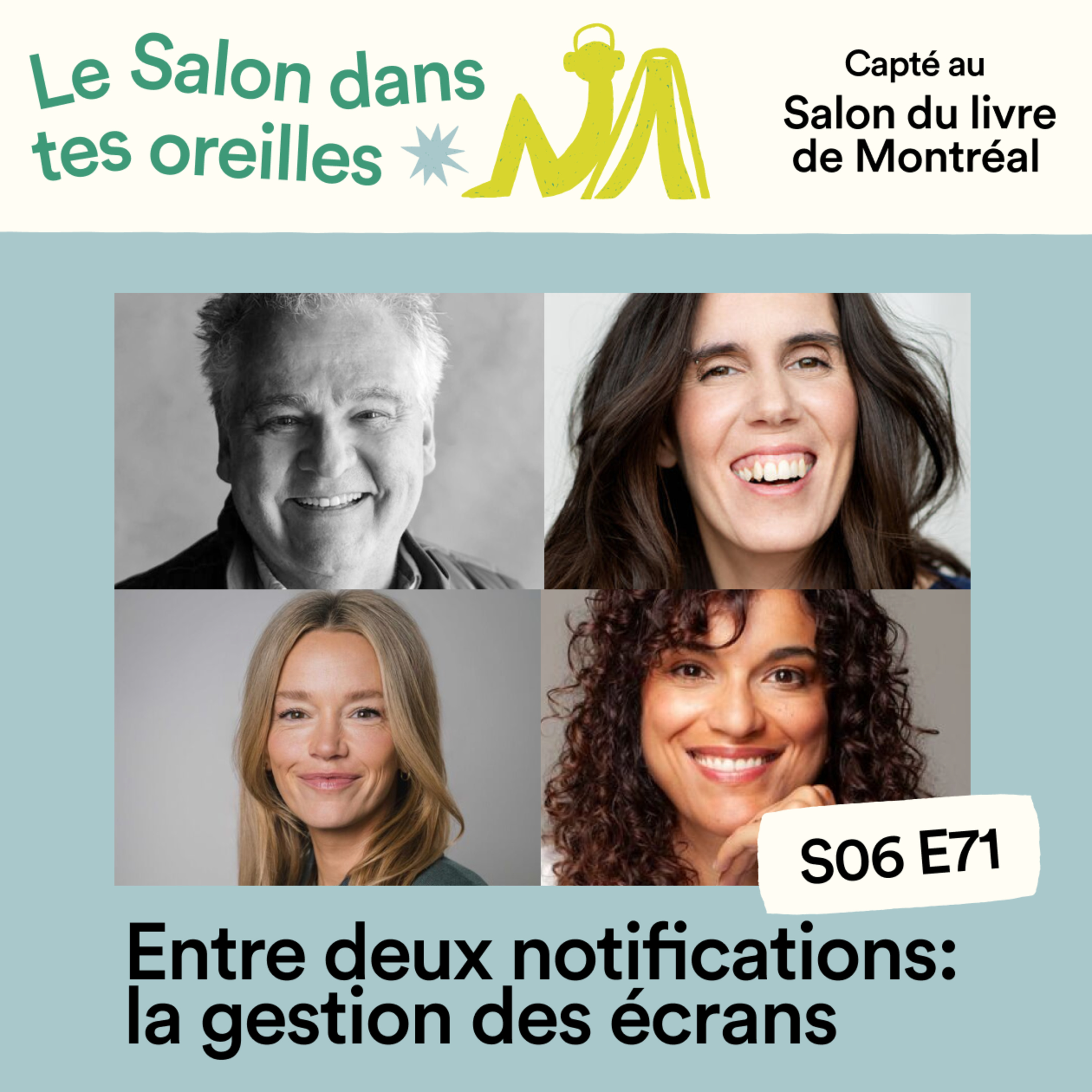 Entre deux notifications : la gestion des écrans - S06E071 episode artwork