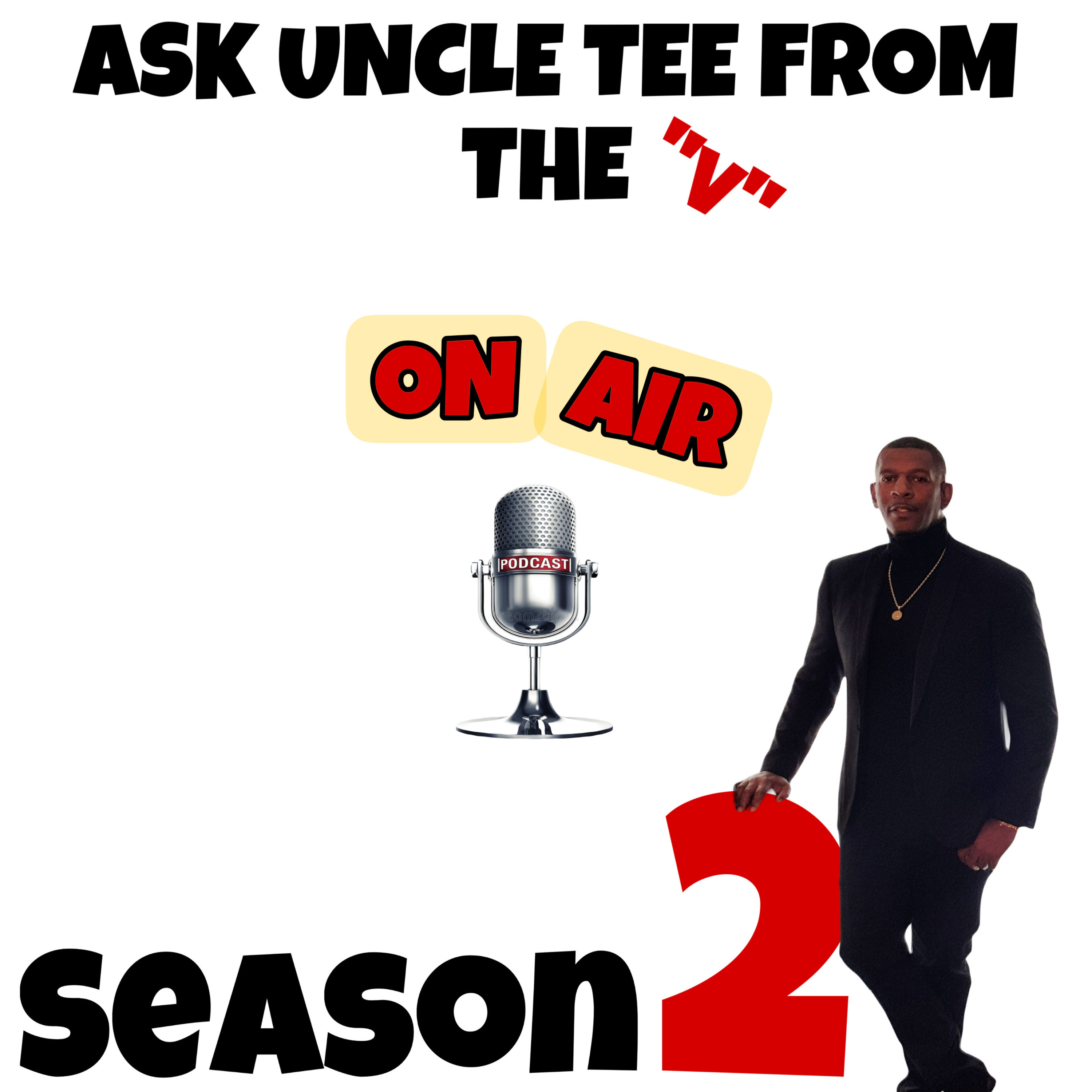 Ask Uncle Tee From The 'V' S2:E8 episode artwork