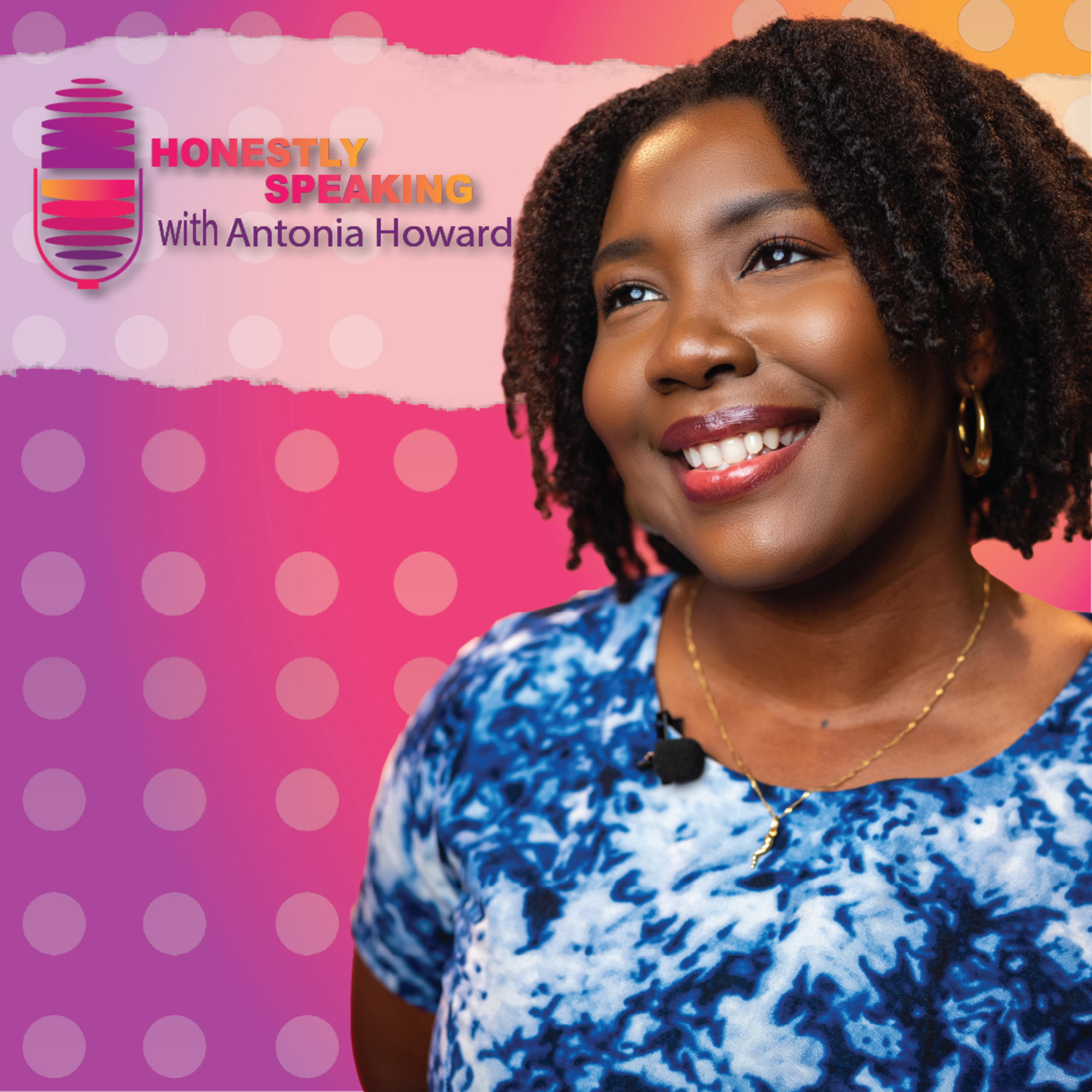 Honestly Speaking with Antonia Howard