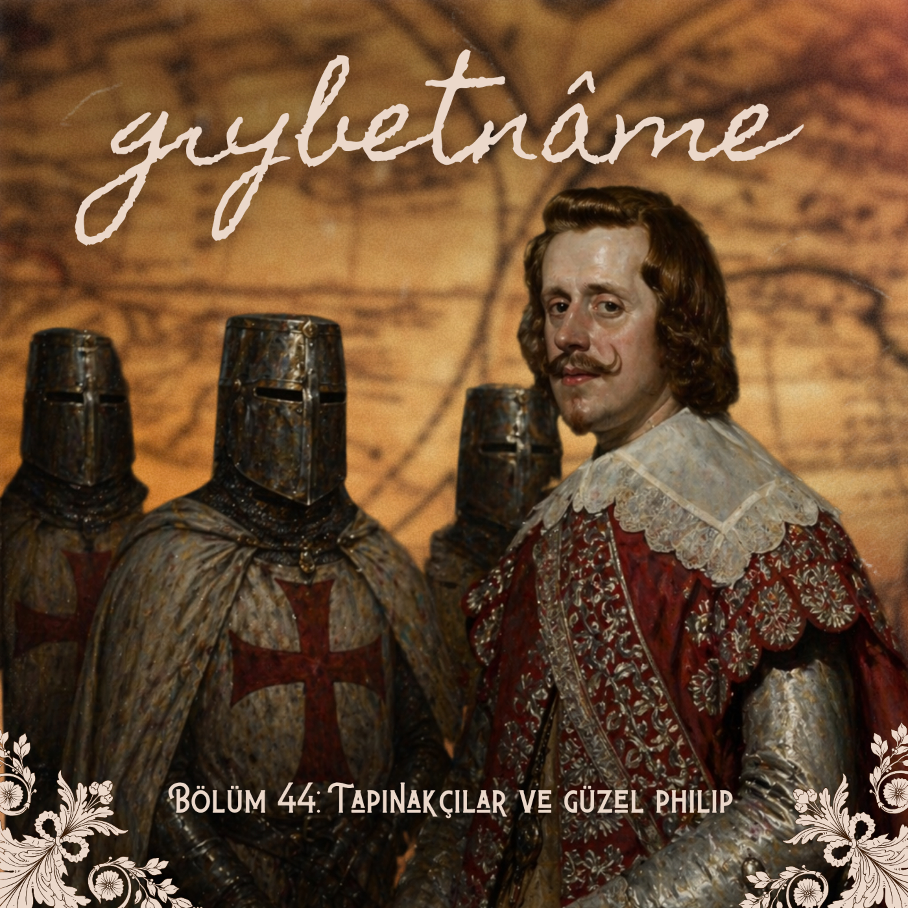 Bölüm 44: Tapınakçılar ve Güzel Philip episode artwork
