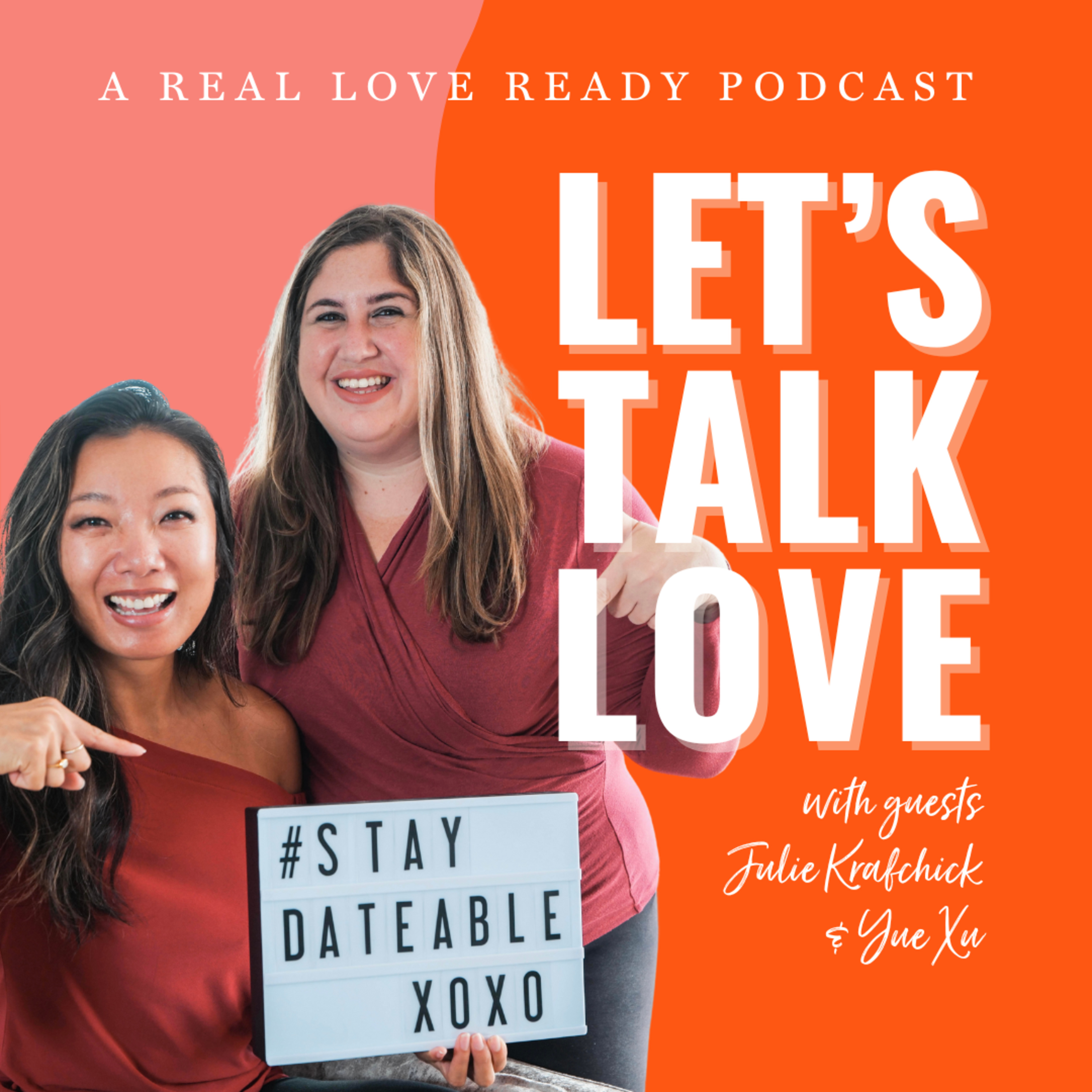 Let\'s Talk Love | A Real Love Ready Podcast
