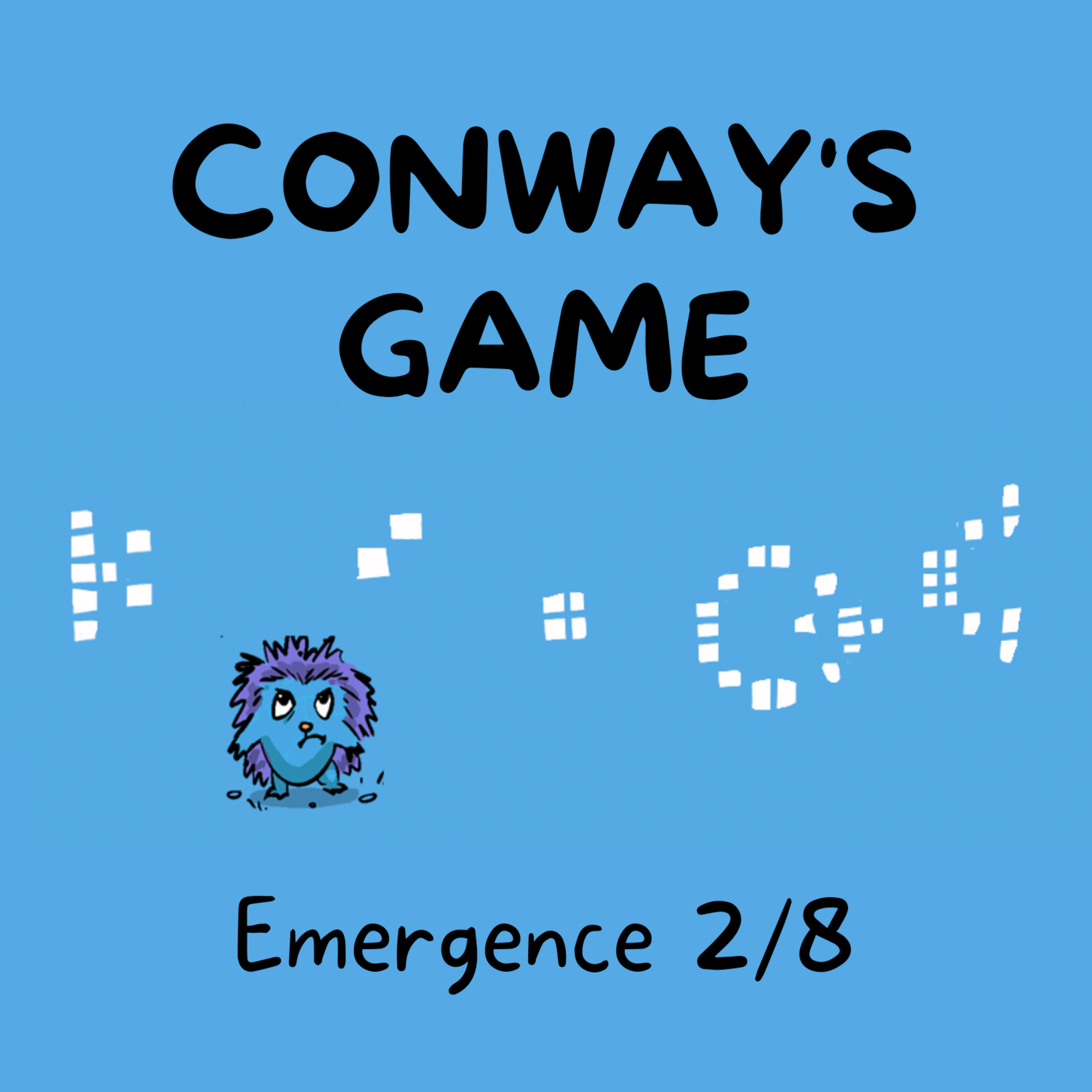 Conway's Game—Emergence 2/8 episode artwork