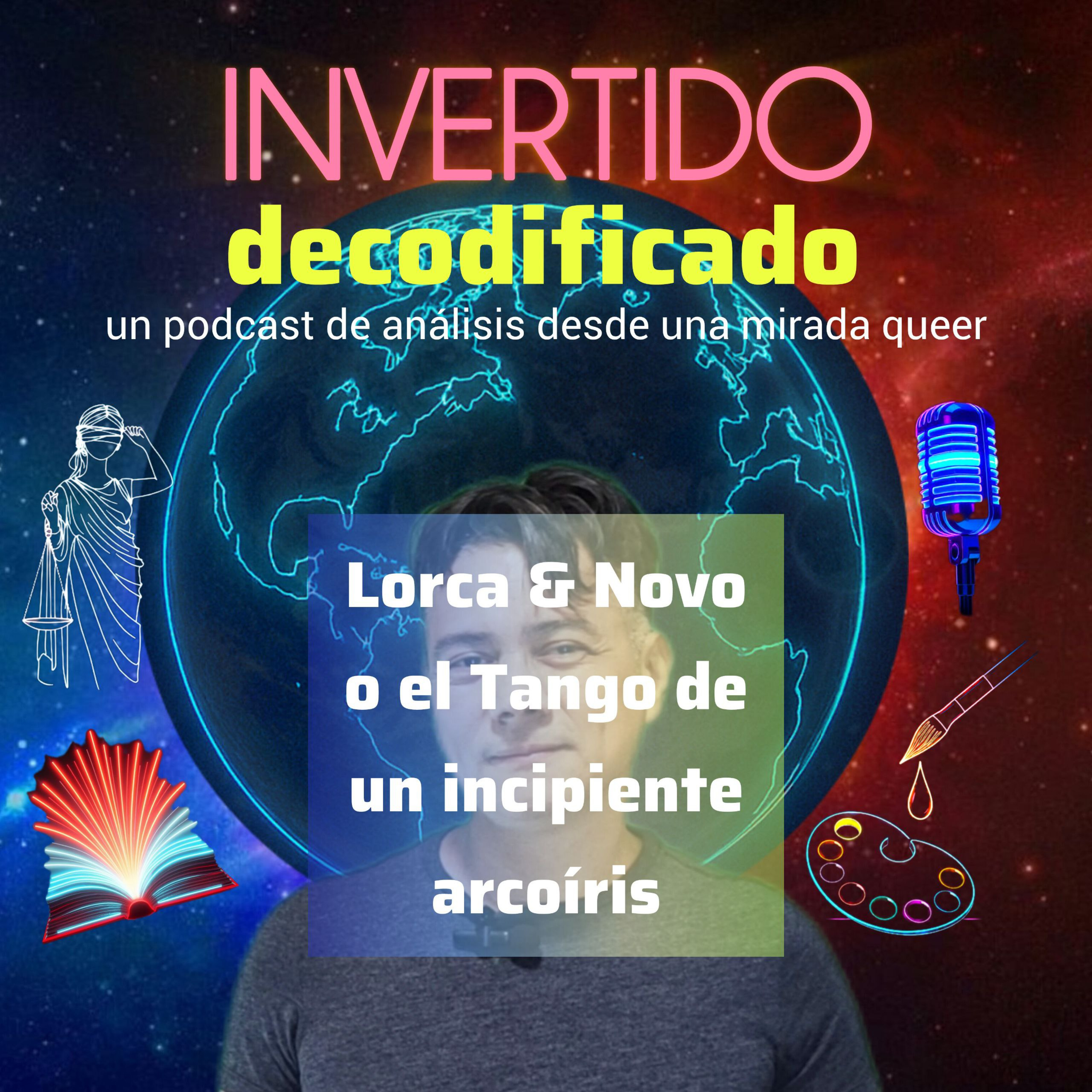 Lorca & Novo o el Tango de un incipiente arcoíris. episode artwork