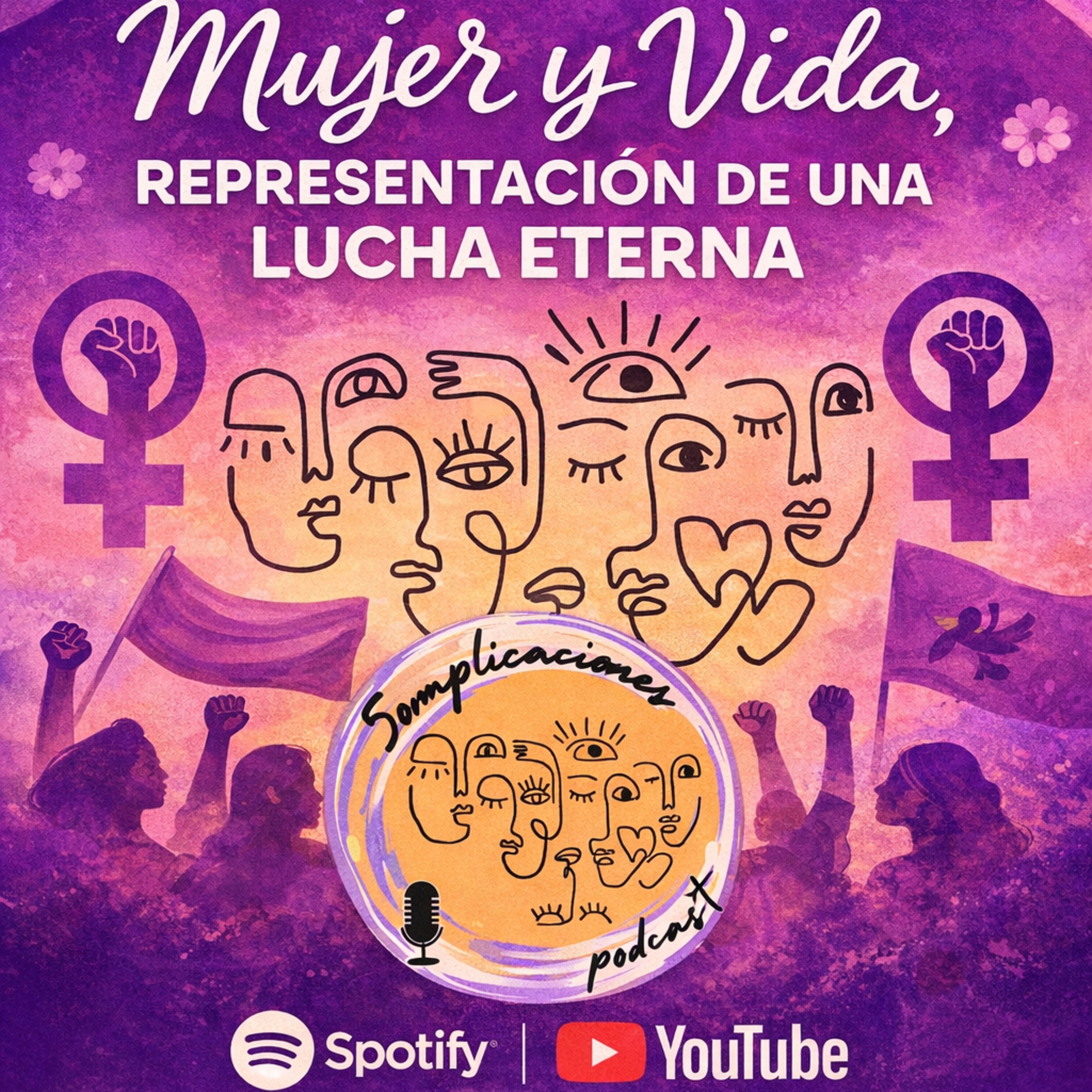 Mujer y Vida: Representación de una Lucha Eterna episode artwork