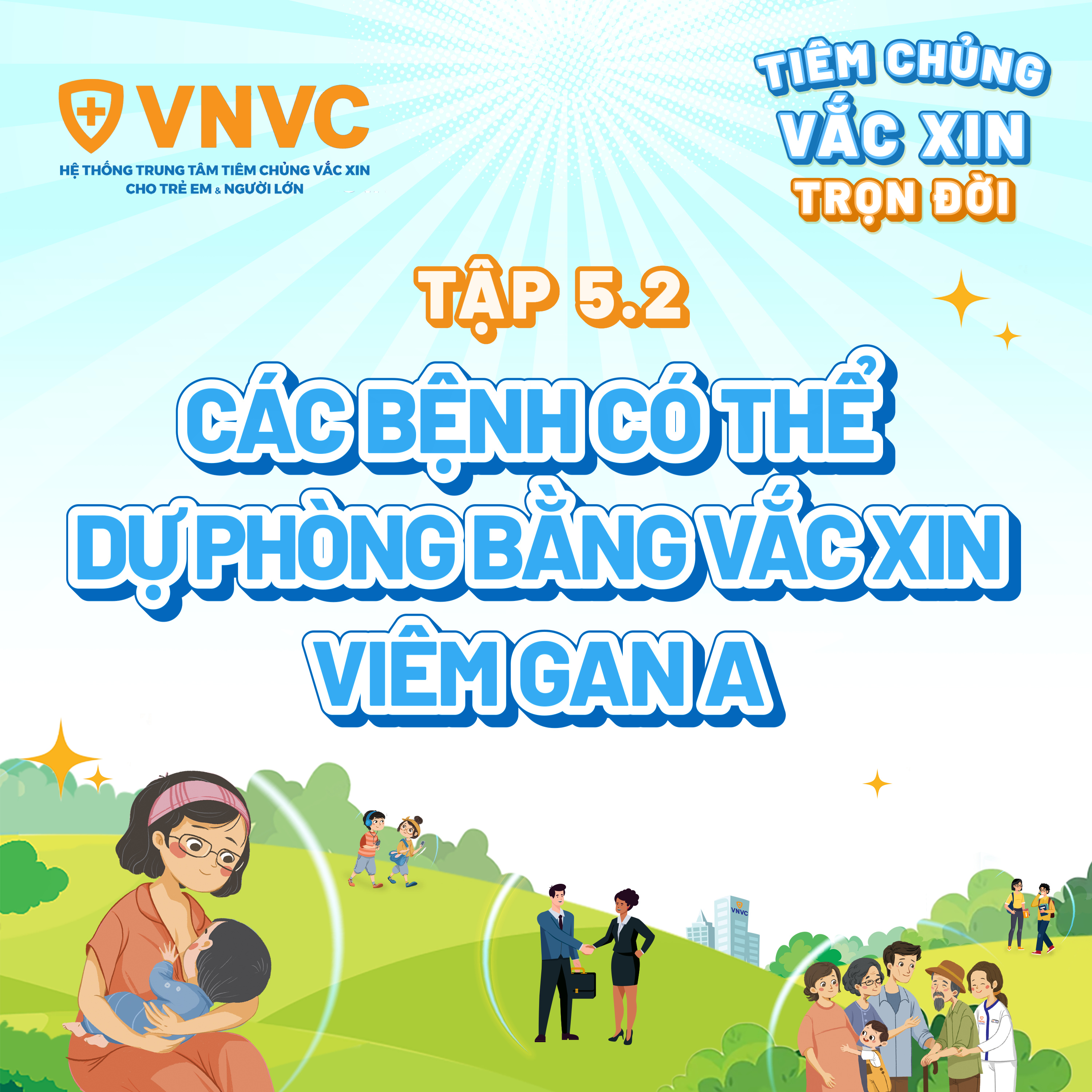 Sách Tiêm chủng vắc xin trọn đời VNVC