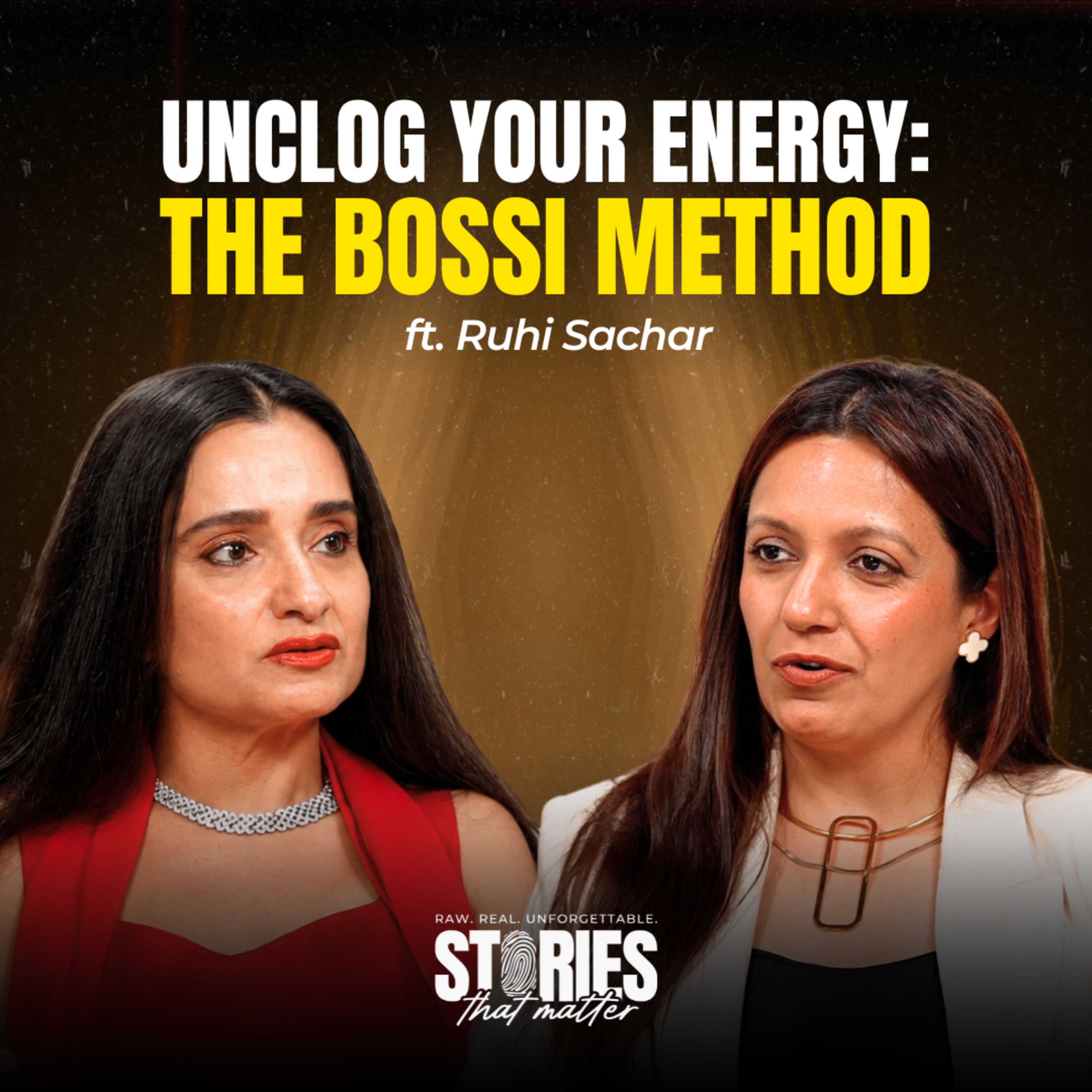 How to Heal Clogged Energy & Master Your Body-Soul Connection with Ruhi Sachar | Stories That Matter episode artwork