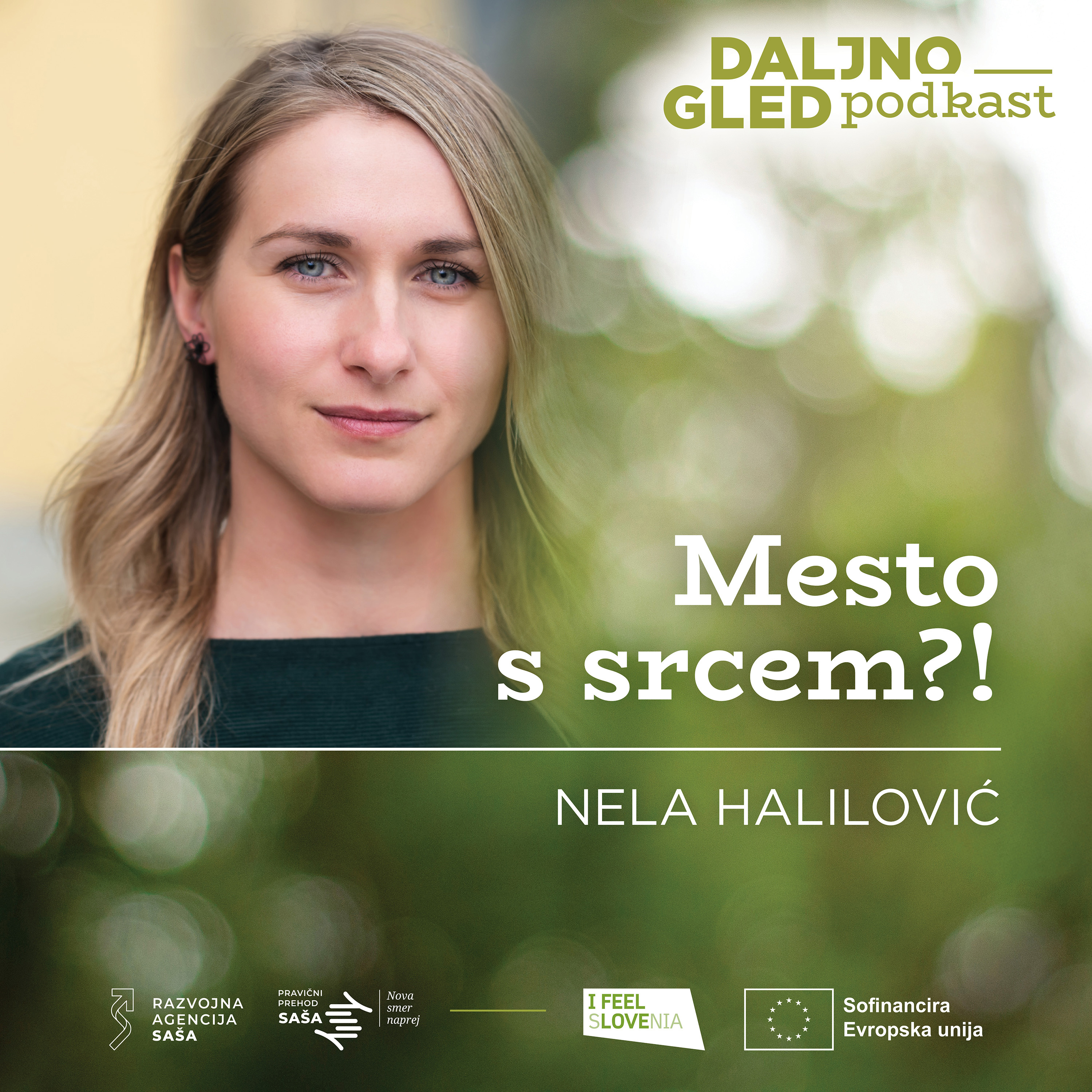 MESTO S SRCEM?! Nela Halilović — DALJNOGLED podkast 5 episode artwork