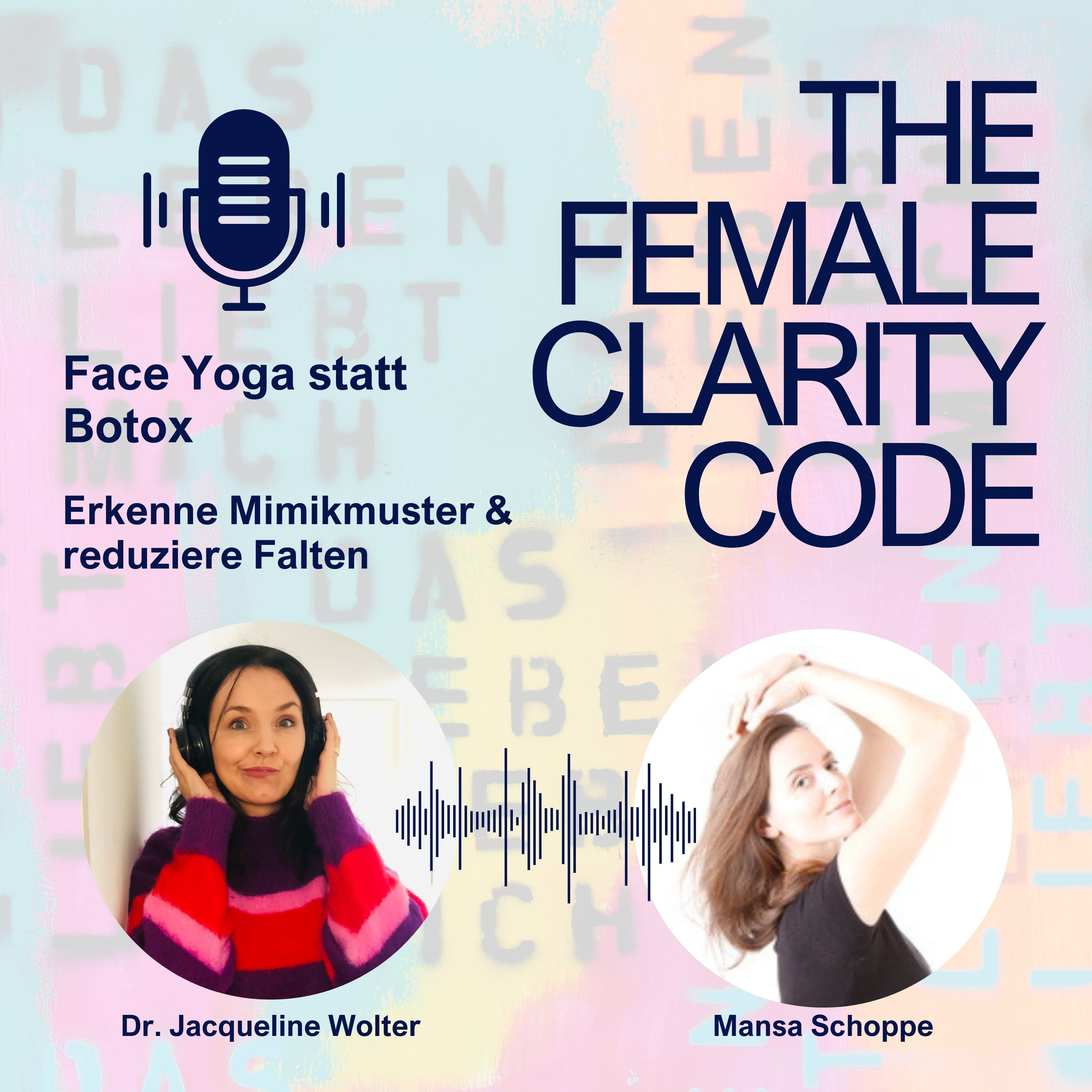 THE FEMALE CLARITY CODE - Dein Podcast für innere Klarheit