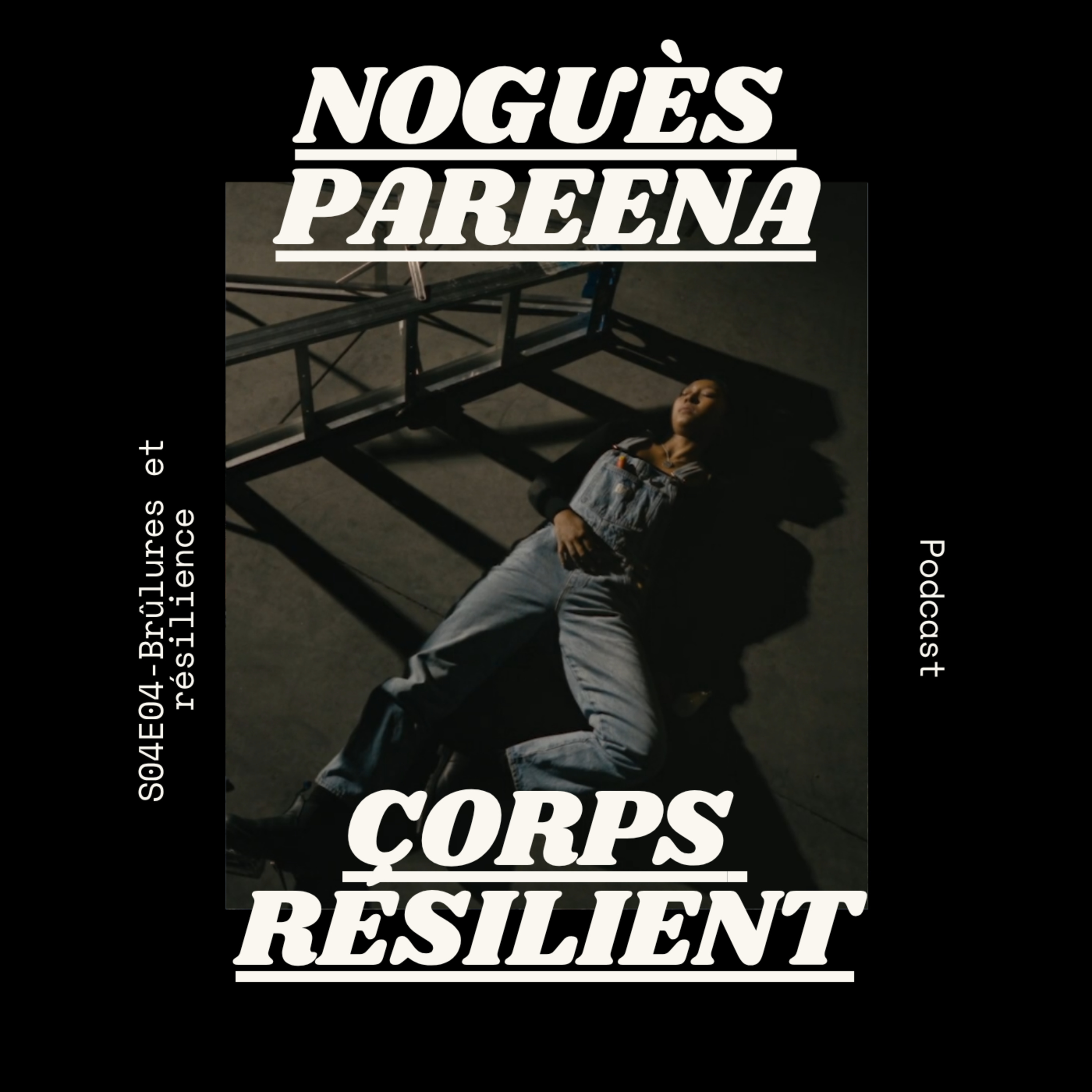 S04E04-Brûlures et résilience