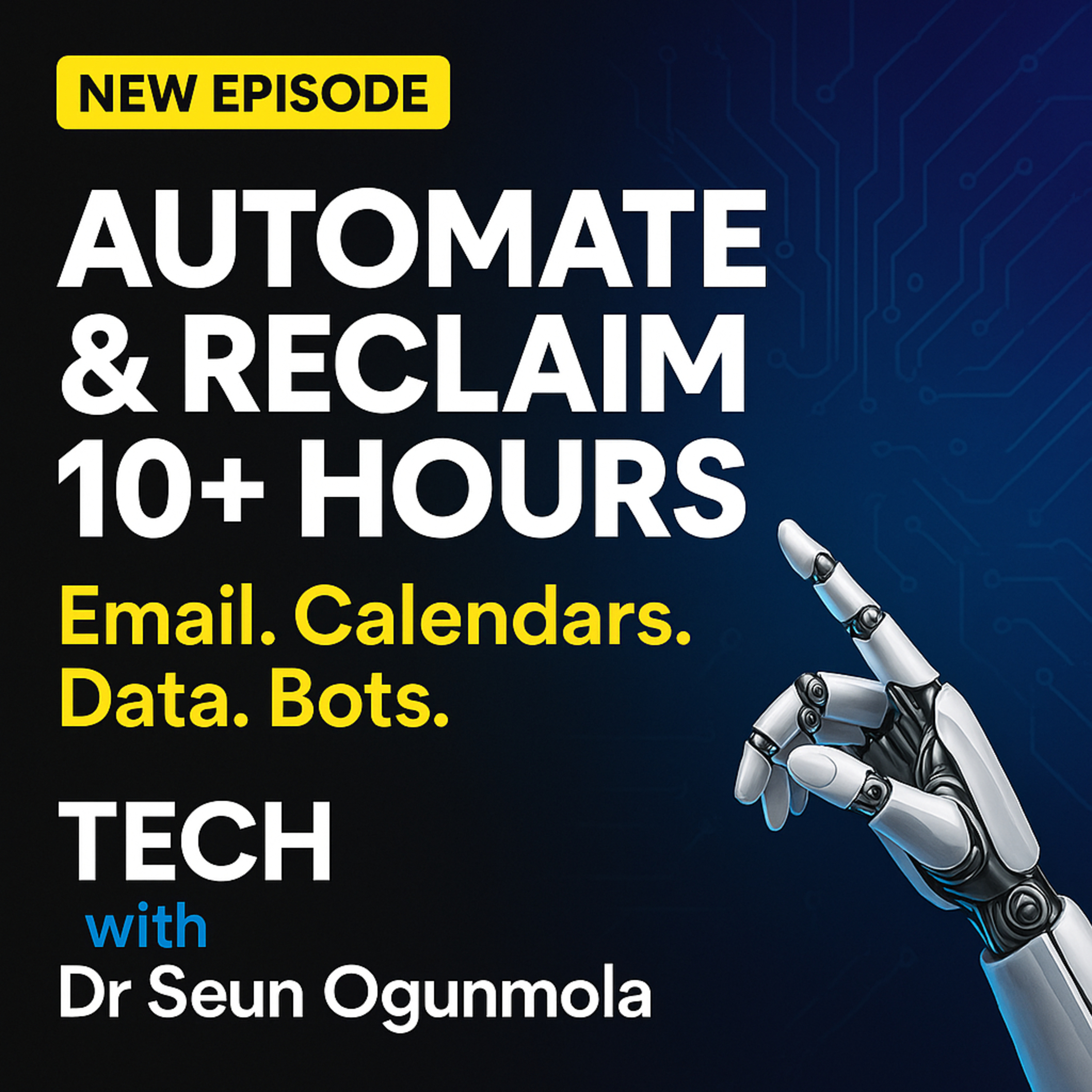 Tech with Dr Seun Ogunmola