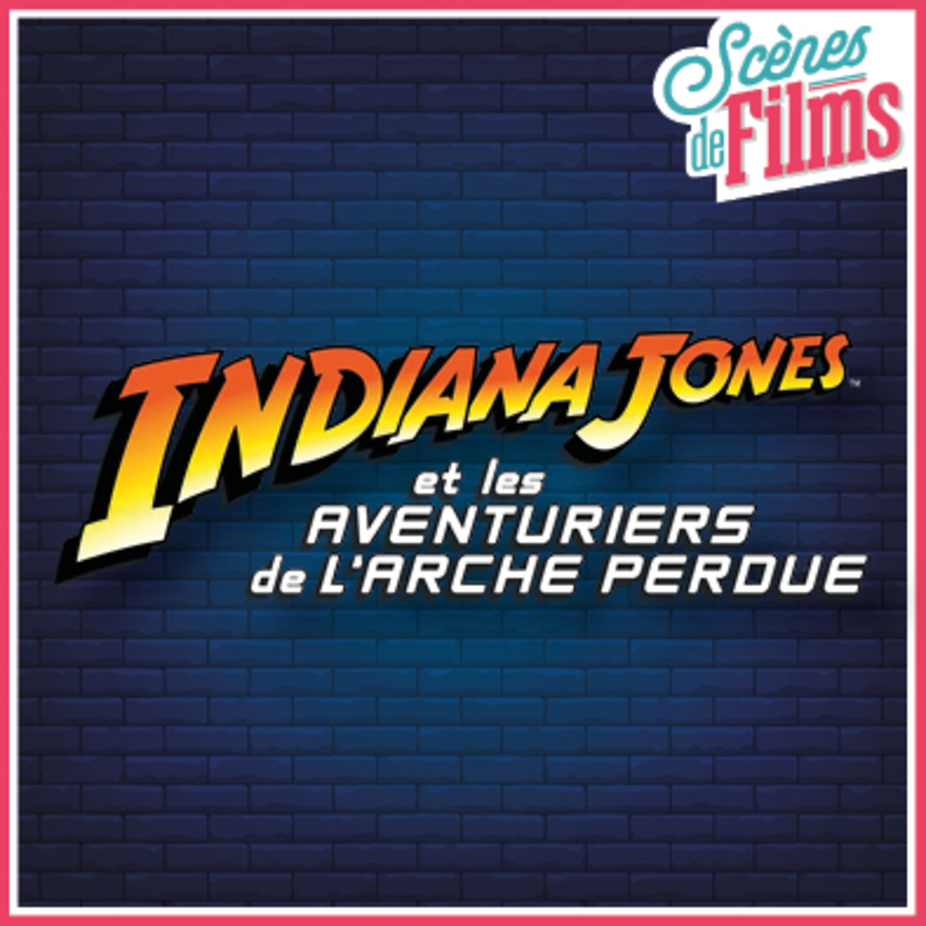Indiana Jones - Les aventuriers de l'arche perdue
