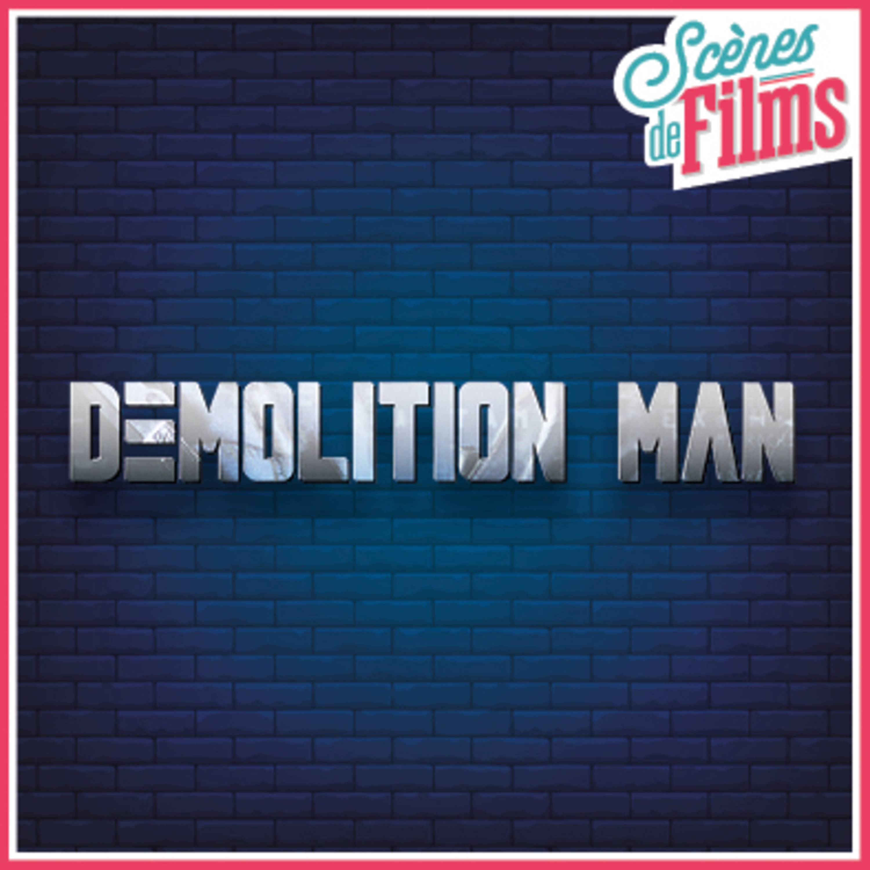 Demolition man
