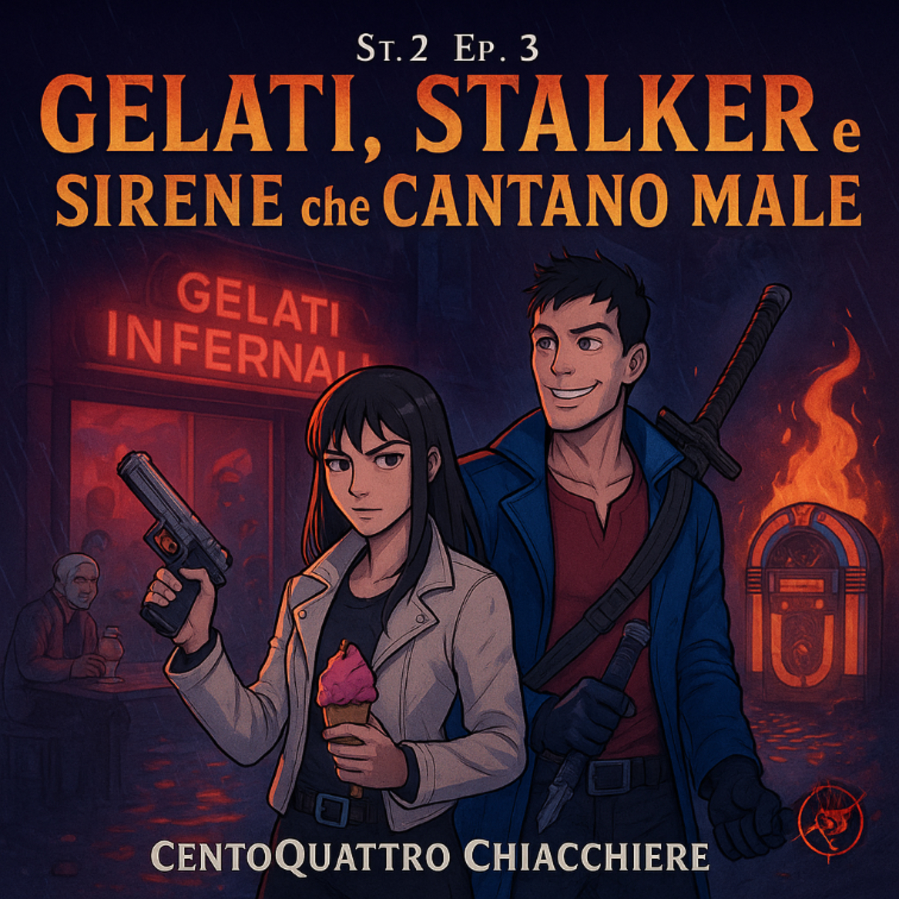 Gelati, stalker e sirene che cantano male episode artwork