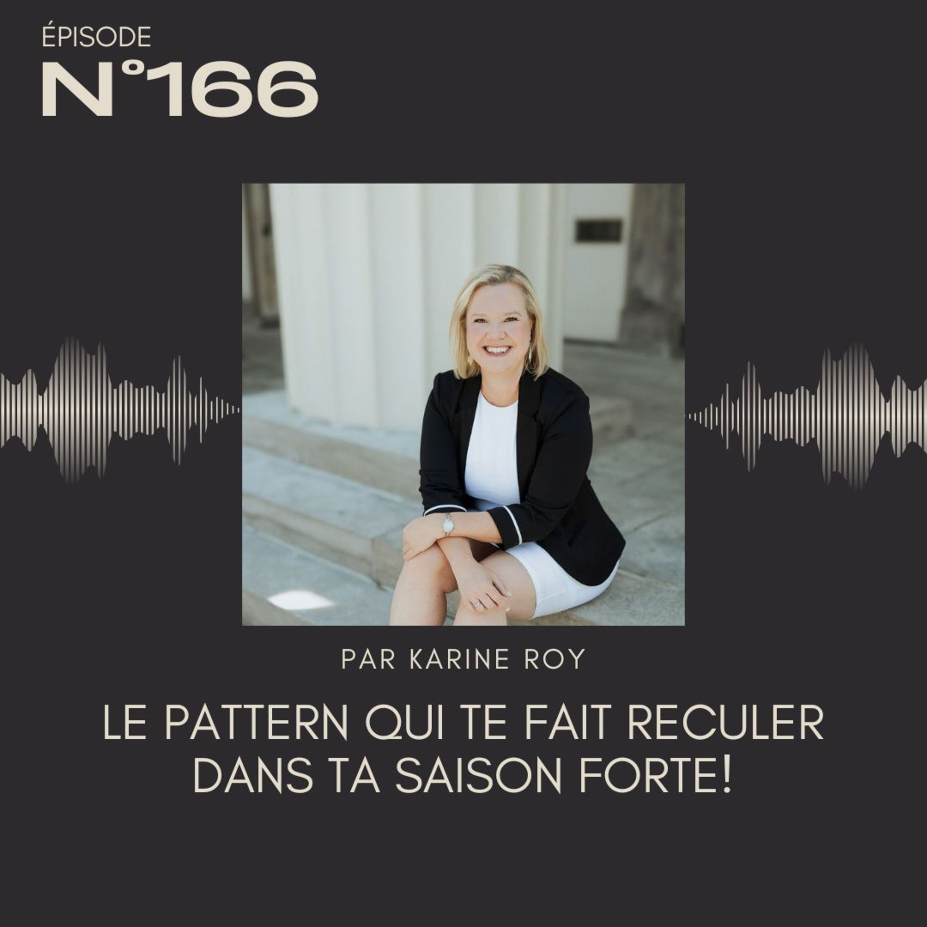 166 - Le pattern qui te fait reculer dans ta saison forte! episode artwork