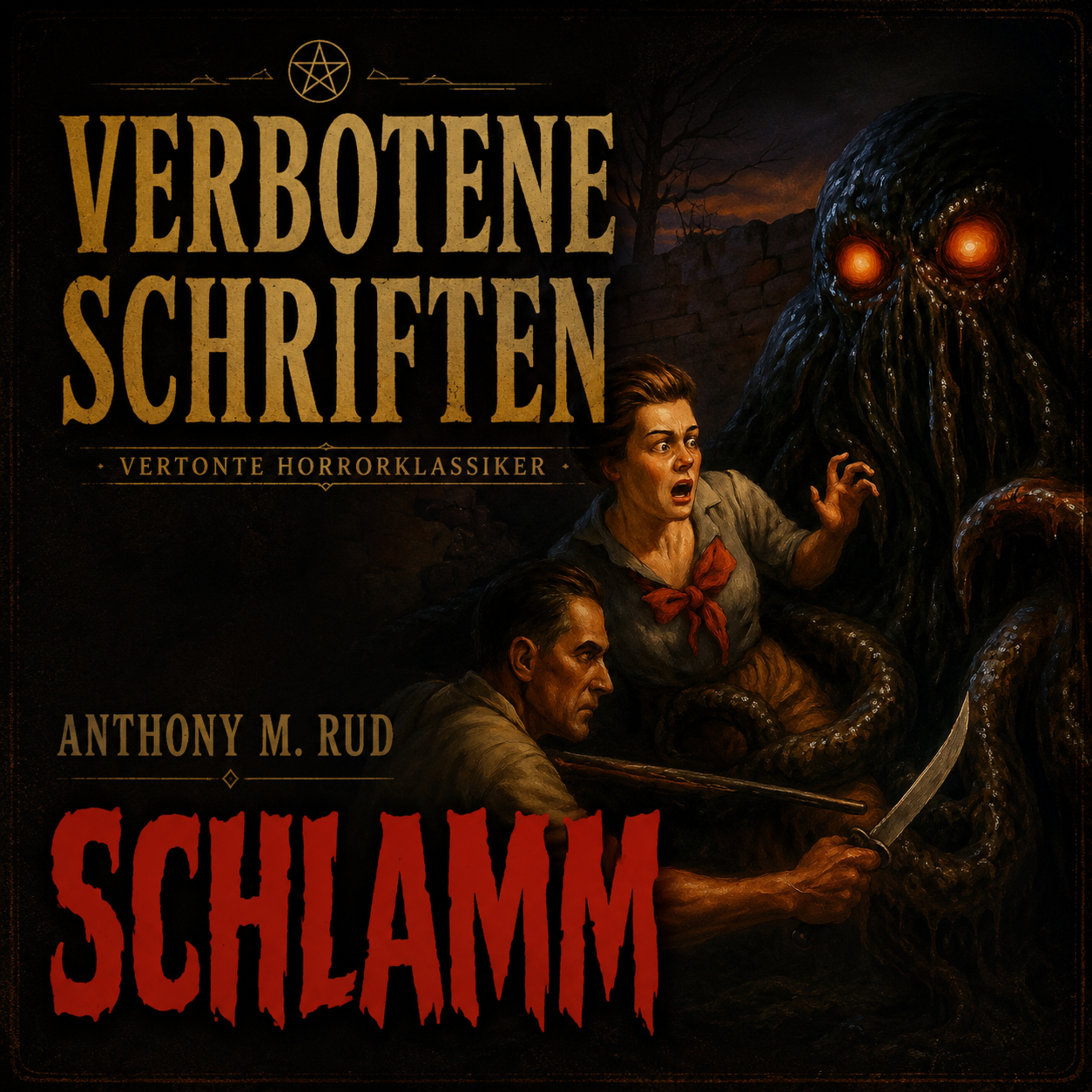 VS001 - Schlamm | Anthony M. Rud episode artwork