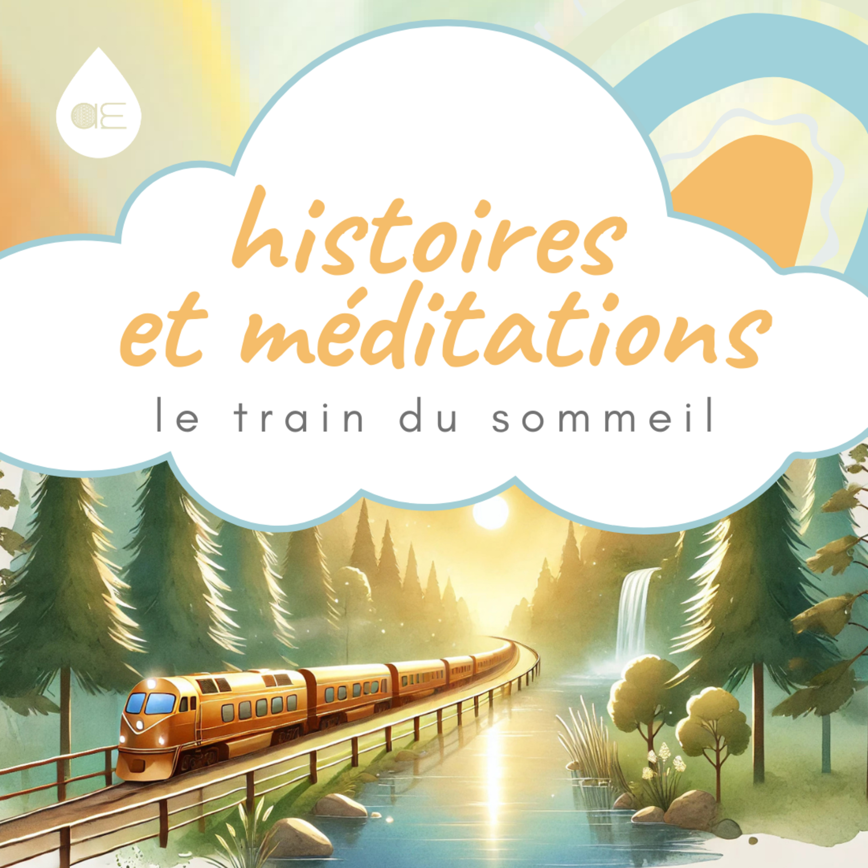 Le train du sommeil 🚂✨ L'histoire pour s'endormir facilement episode artwork