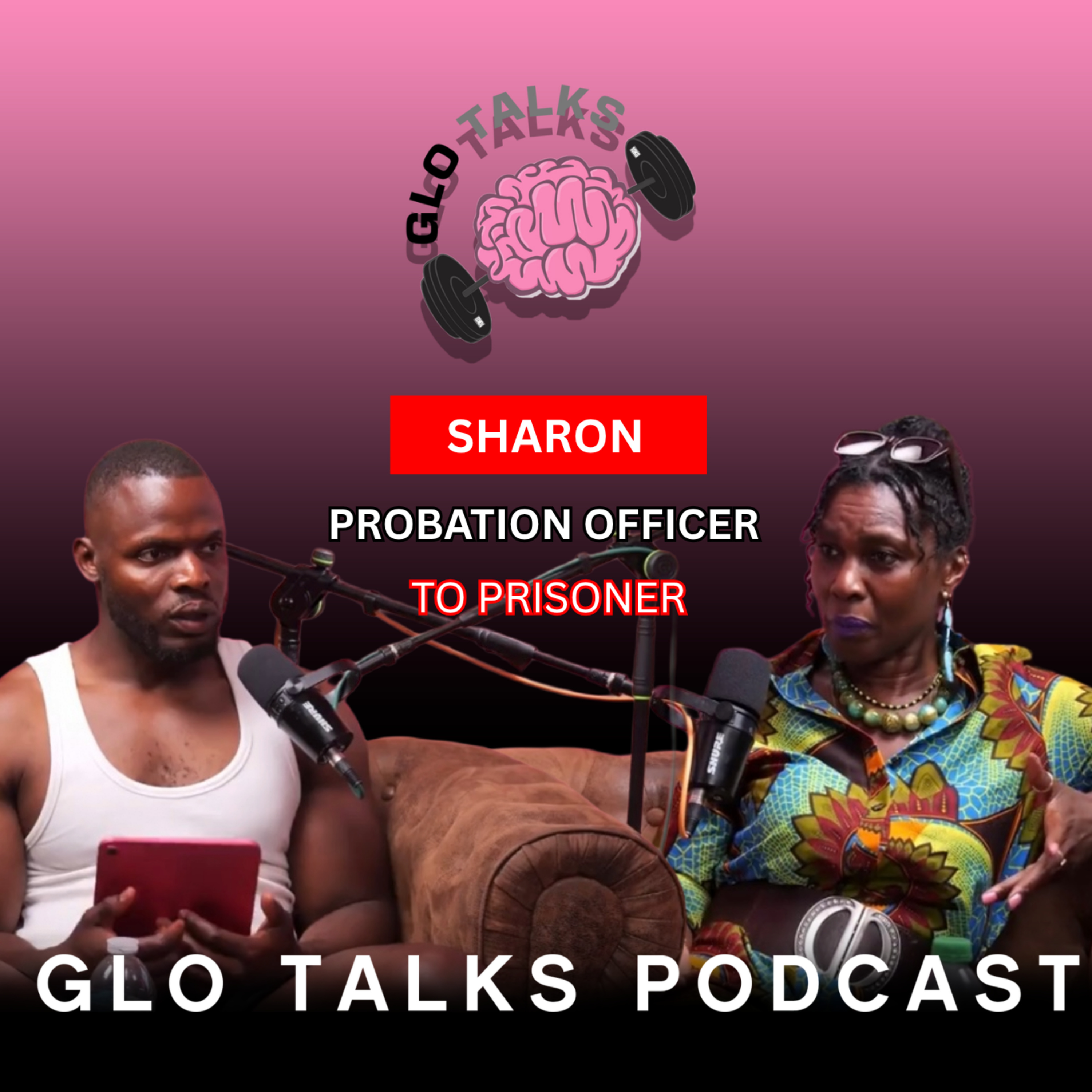 Women Renewed – Probation officer to Prisoner [GloTalks Ep55]
