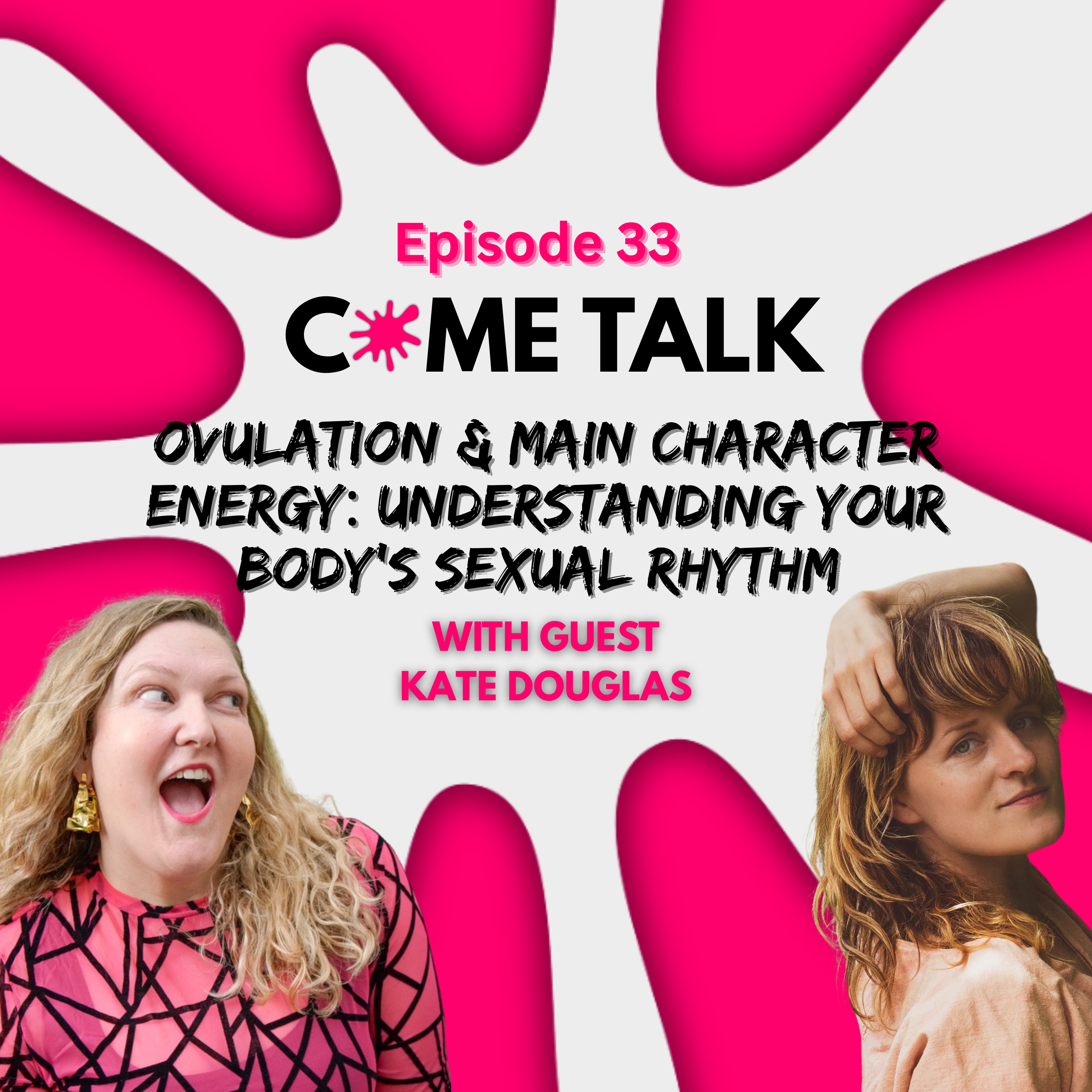 Ovulation & Main Character Energy: Understanding Your Body’s Sexual Rhythm