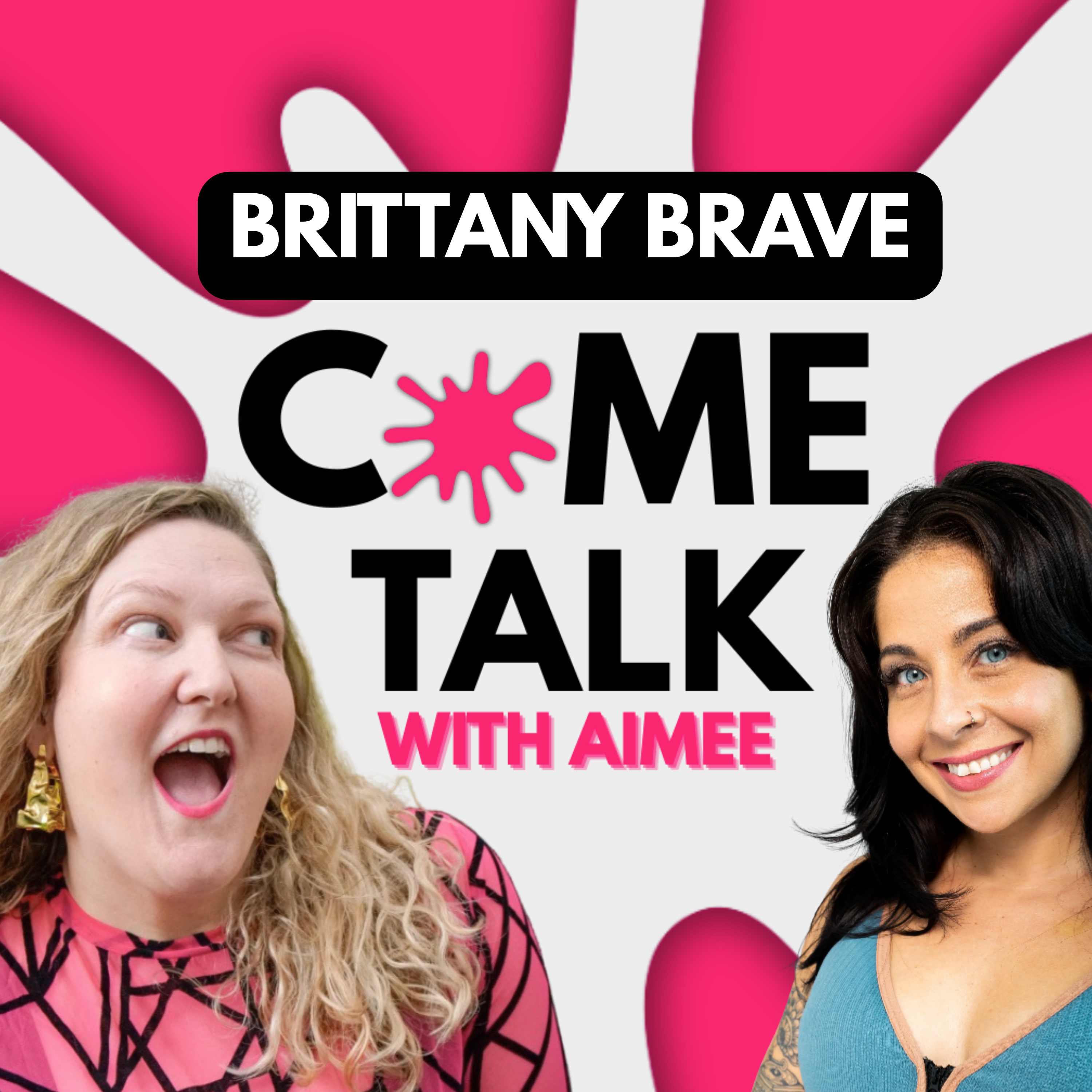 Bad Bitch In The Streets And The Sheets with Brittany Brave episode artwork