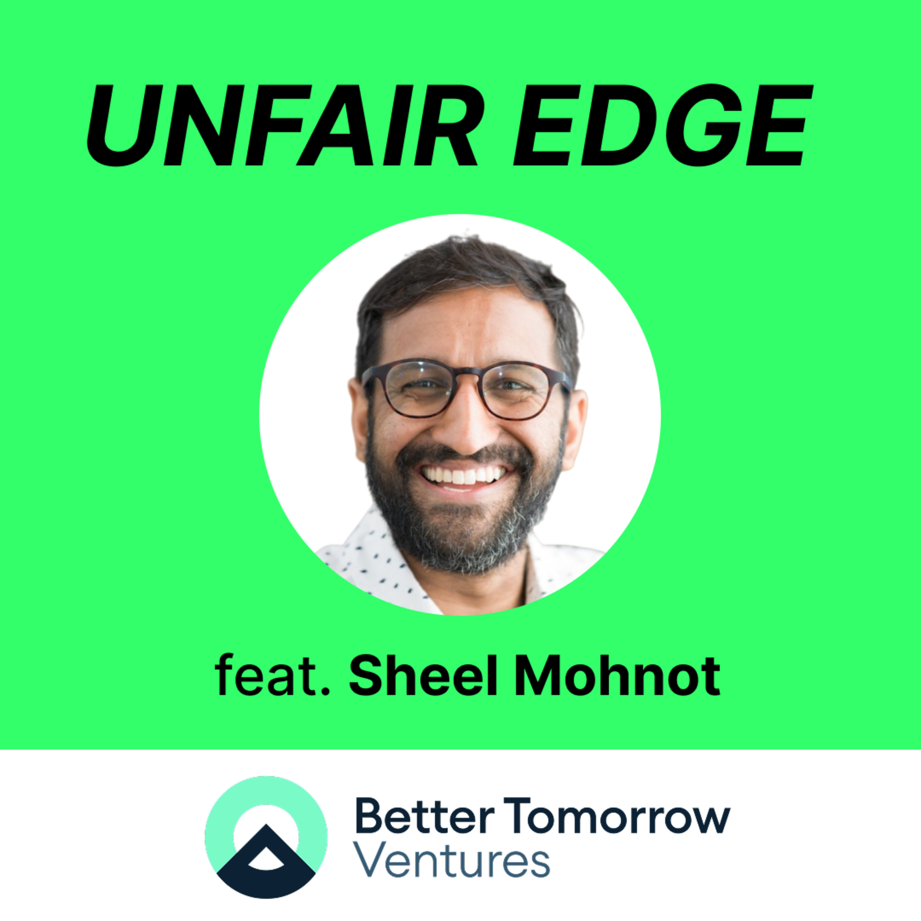 Sheel Mohnot’s Advice to Founders from 3 Exits and Fundraising $450M