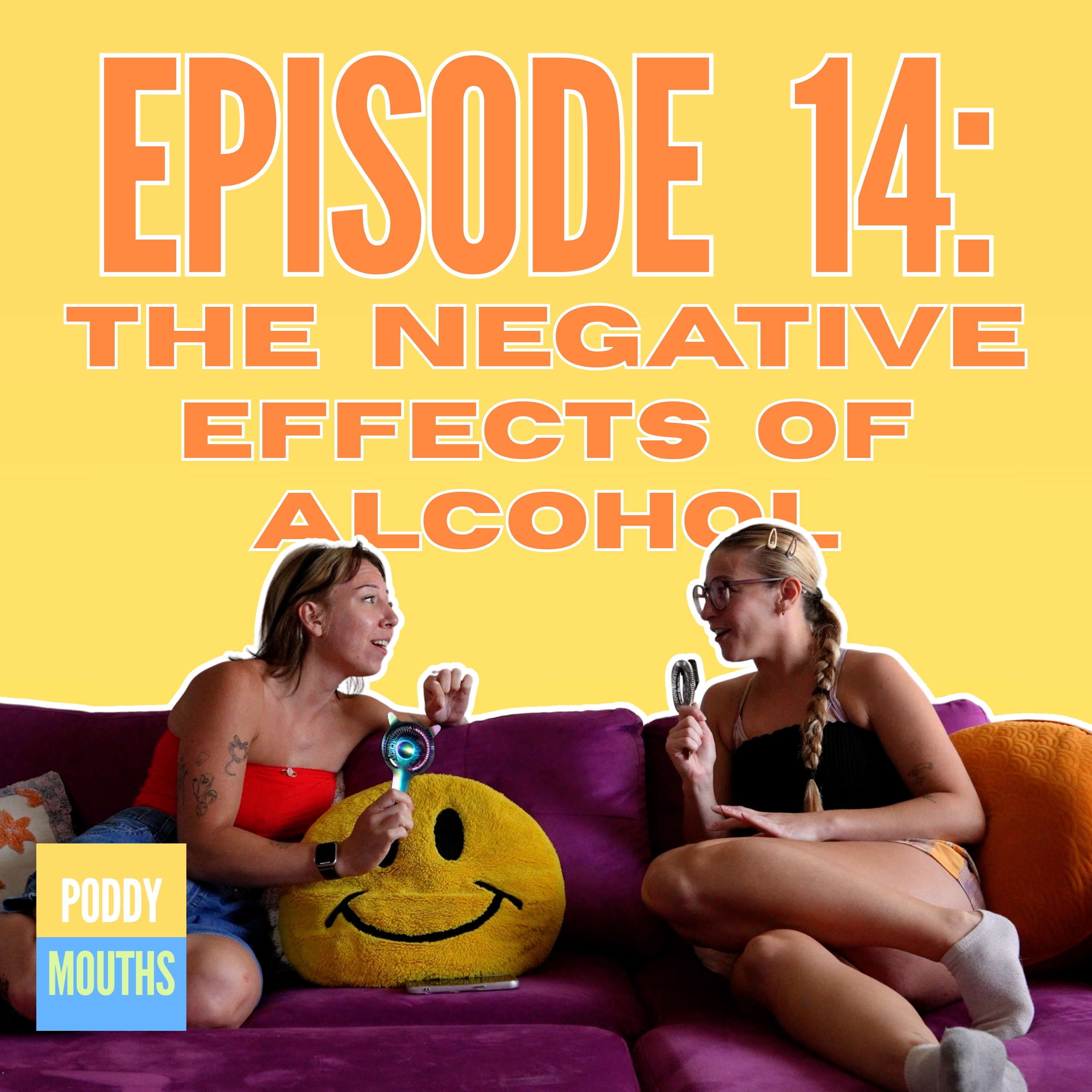EP 14: The Negative Effects of Alcohol episode artwork