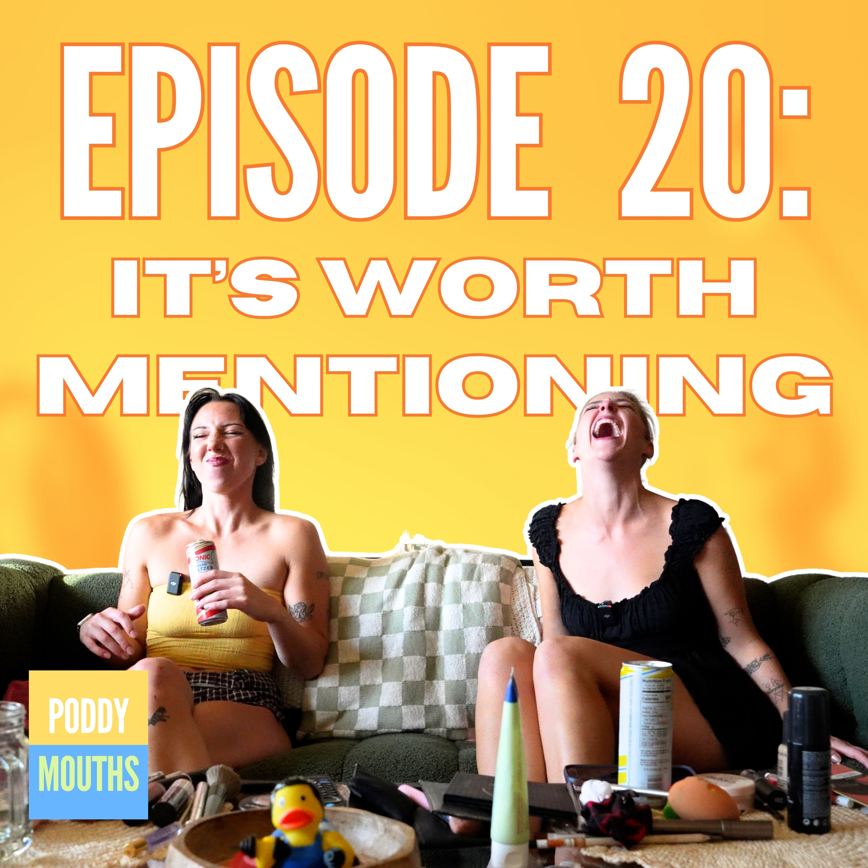 EP 20: It's Worth Mentioning episode artwork