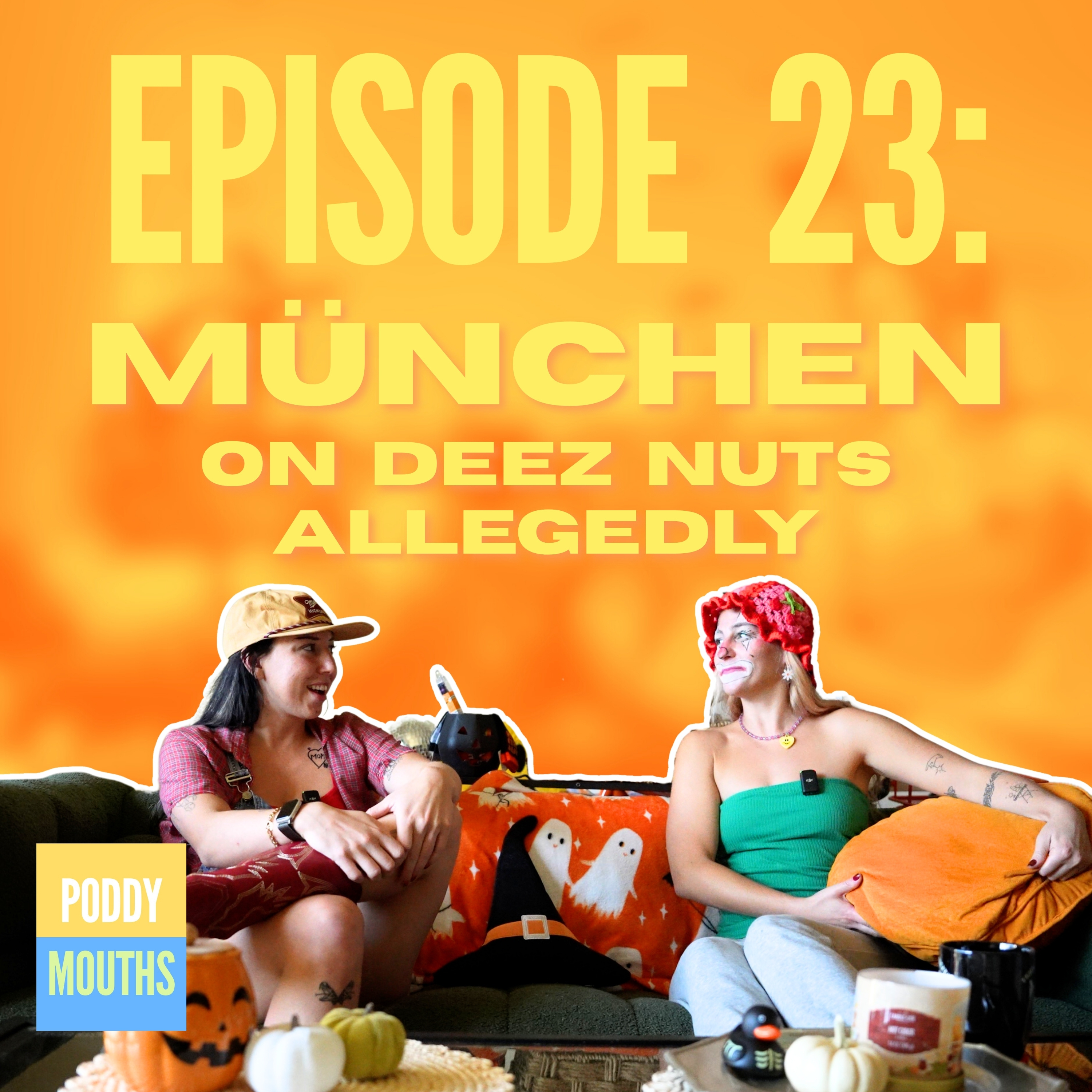EP 23: München on Deez Nuts Allegedly episode artwork