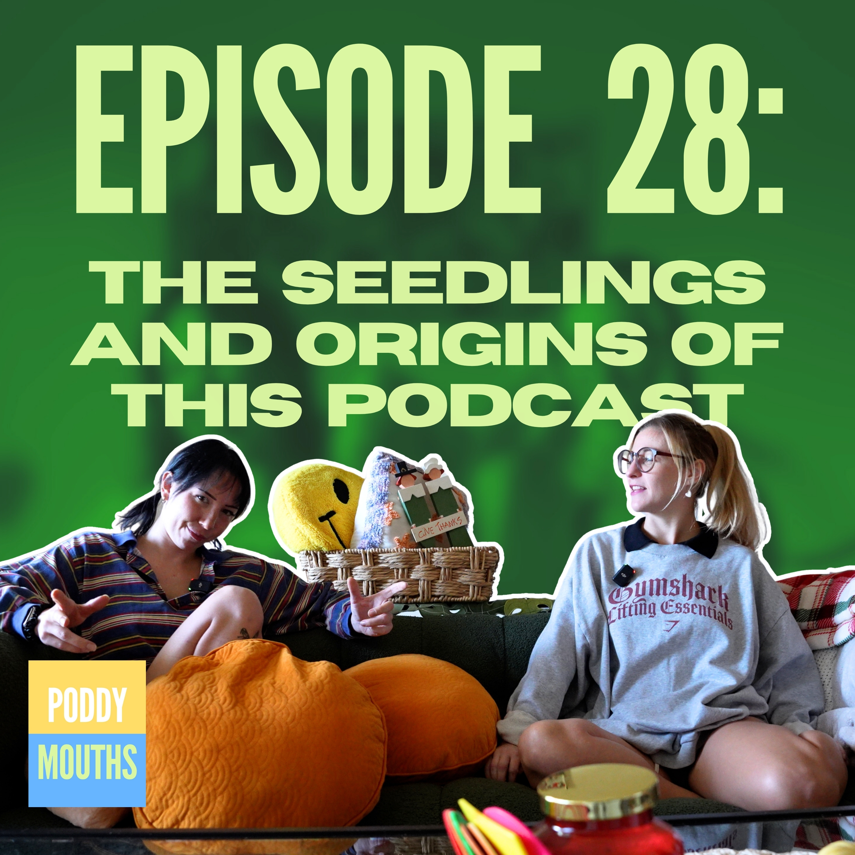 EP 28: The Seedlings and Origins of this Podcast episode artwork