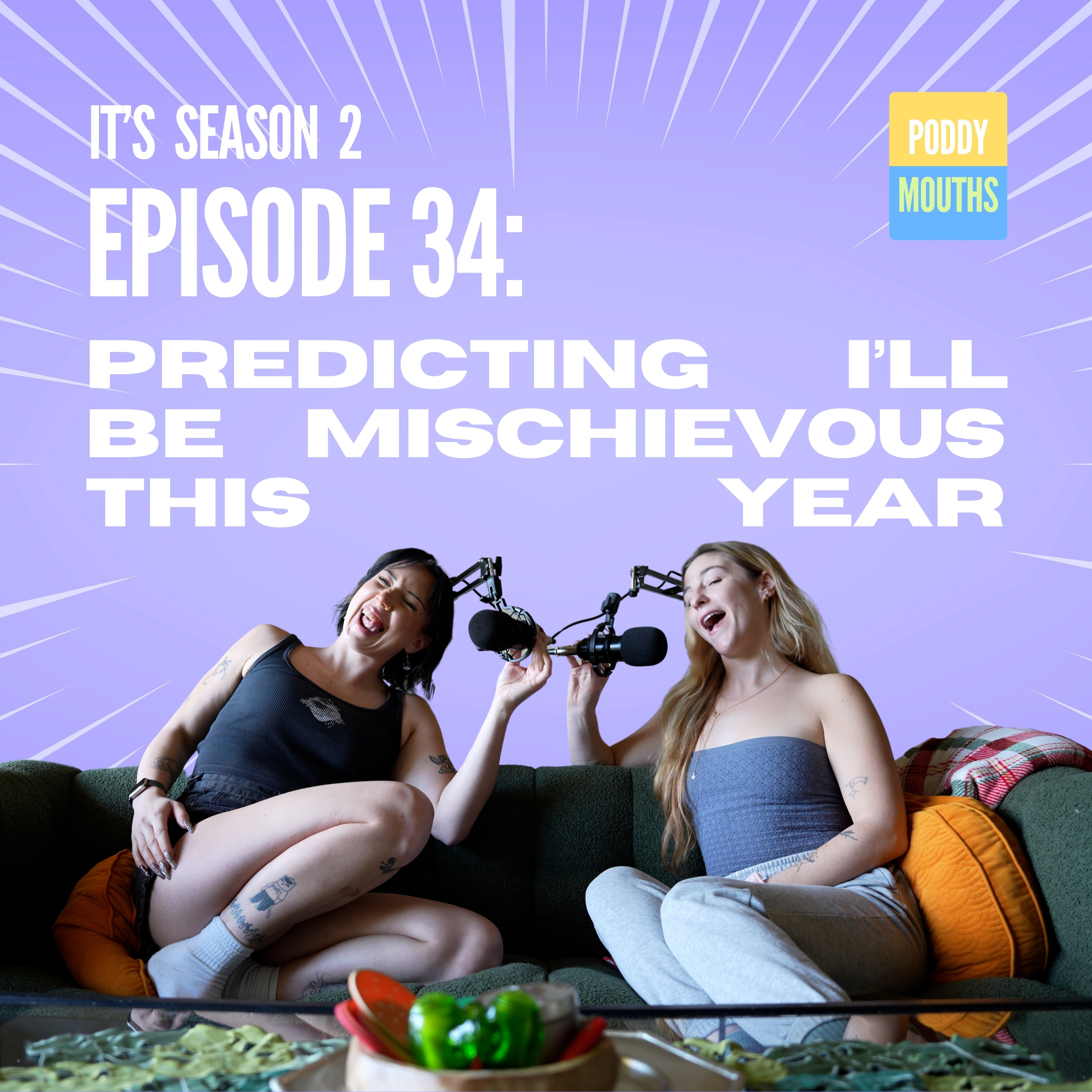 EP 34: Predicting I’ll Be Mischievous This Year episode artwork