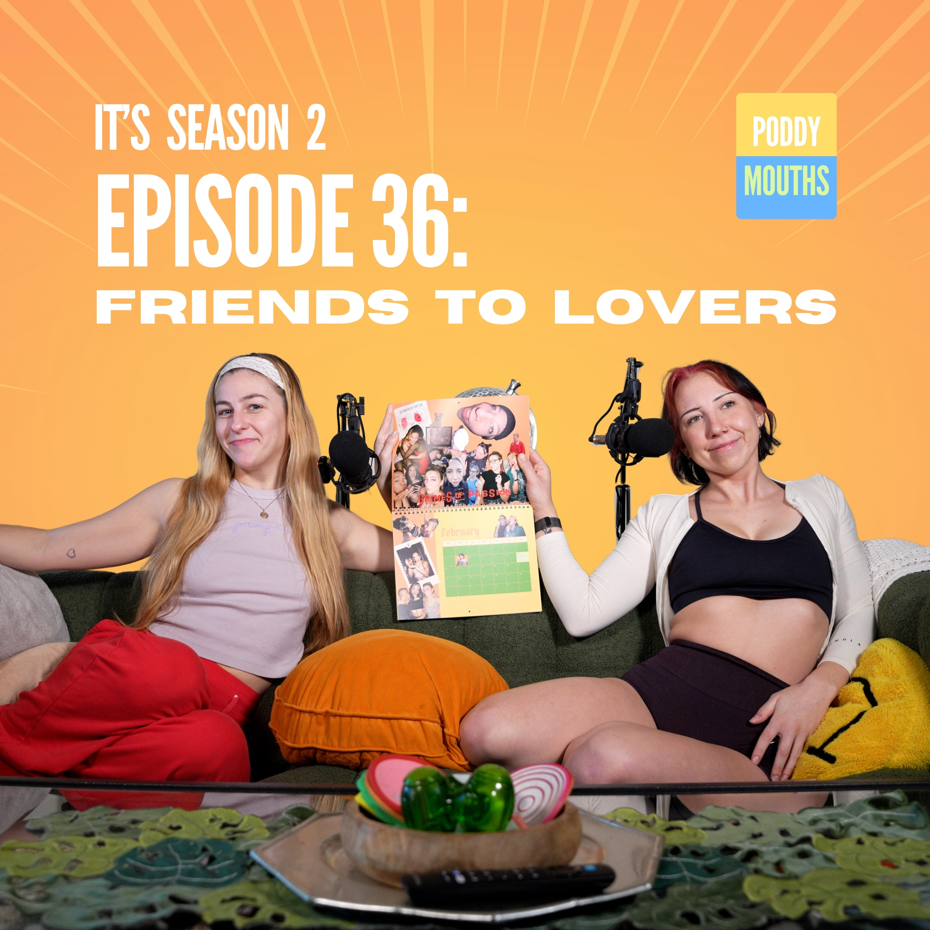 EP 36: Friends to Lovers episode artwork
