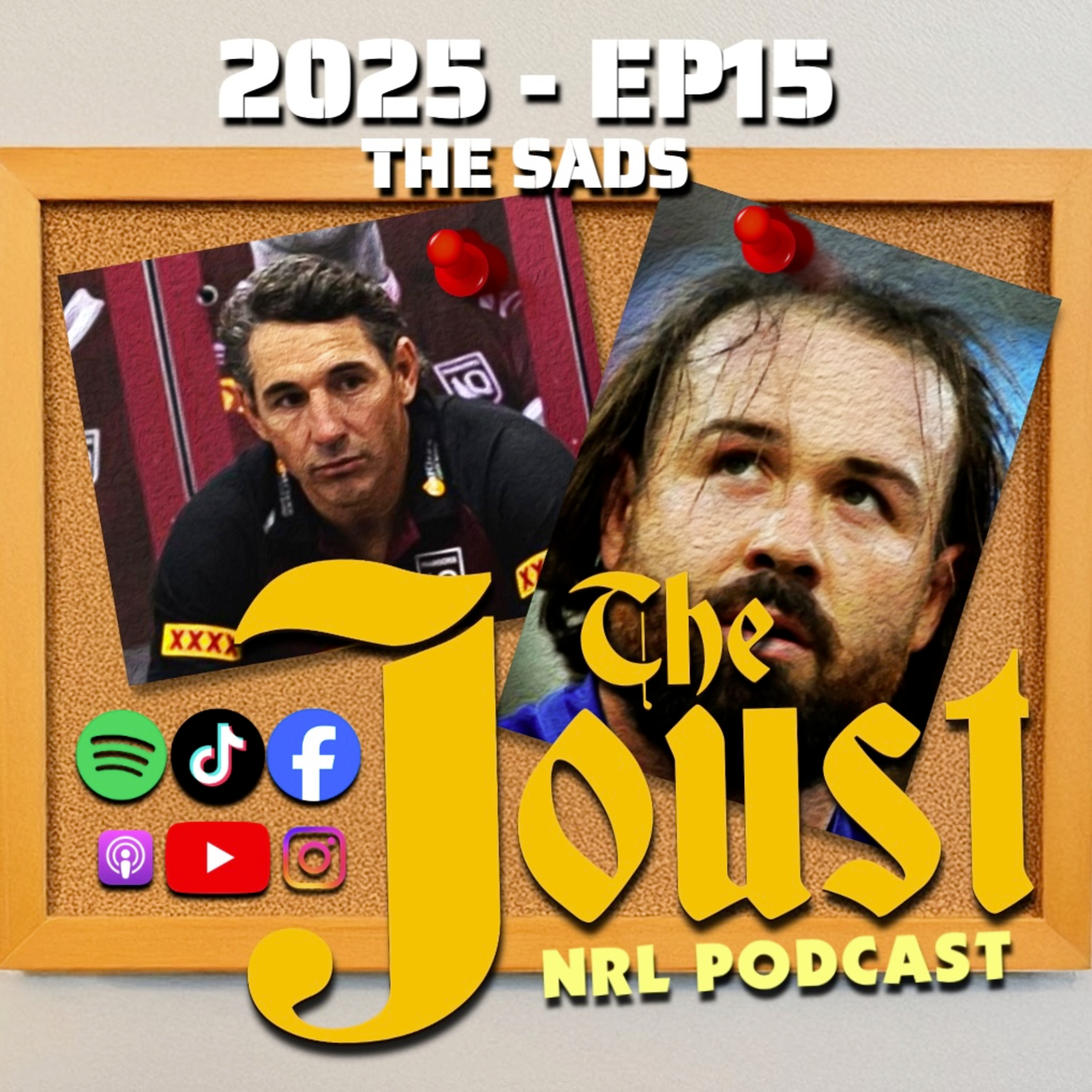 THE JOUST - 2025 - EP15 - THE SADS episode artwork