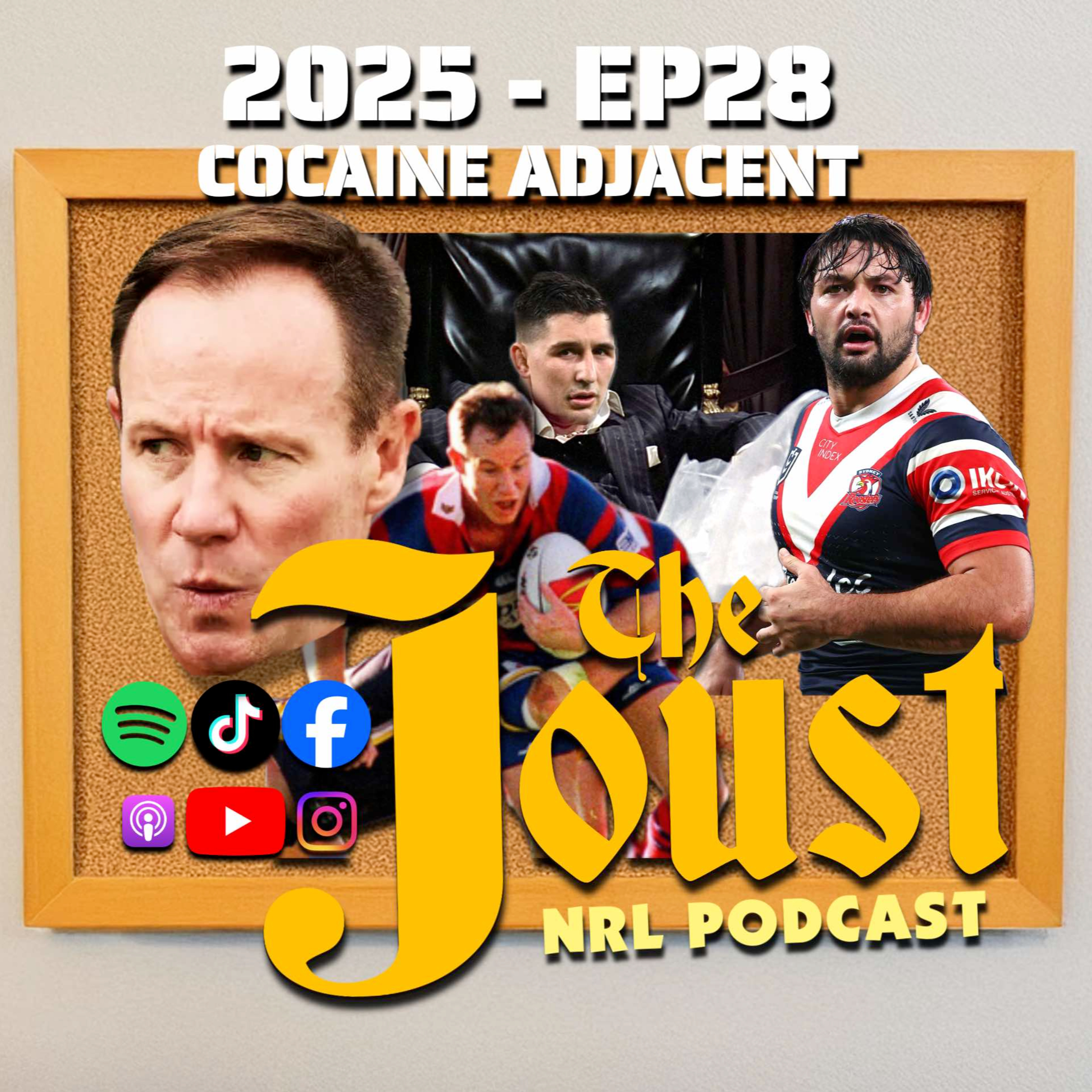 THE JOUST - 2025 - EP28 - COCAINE ADJACENT