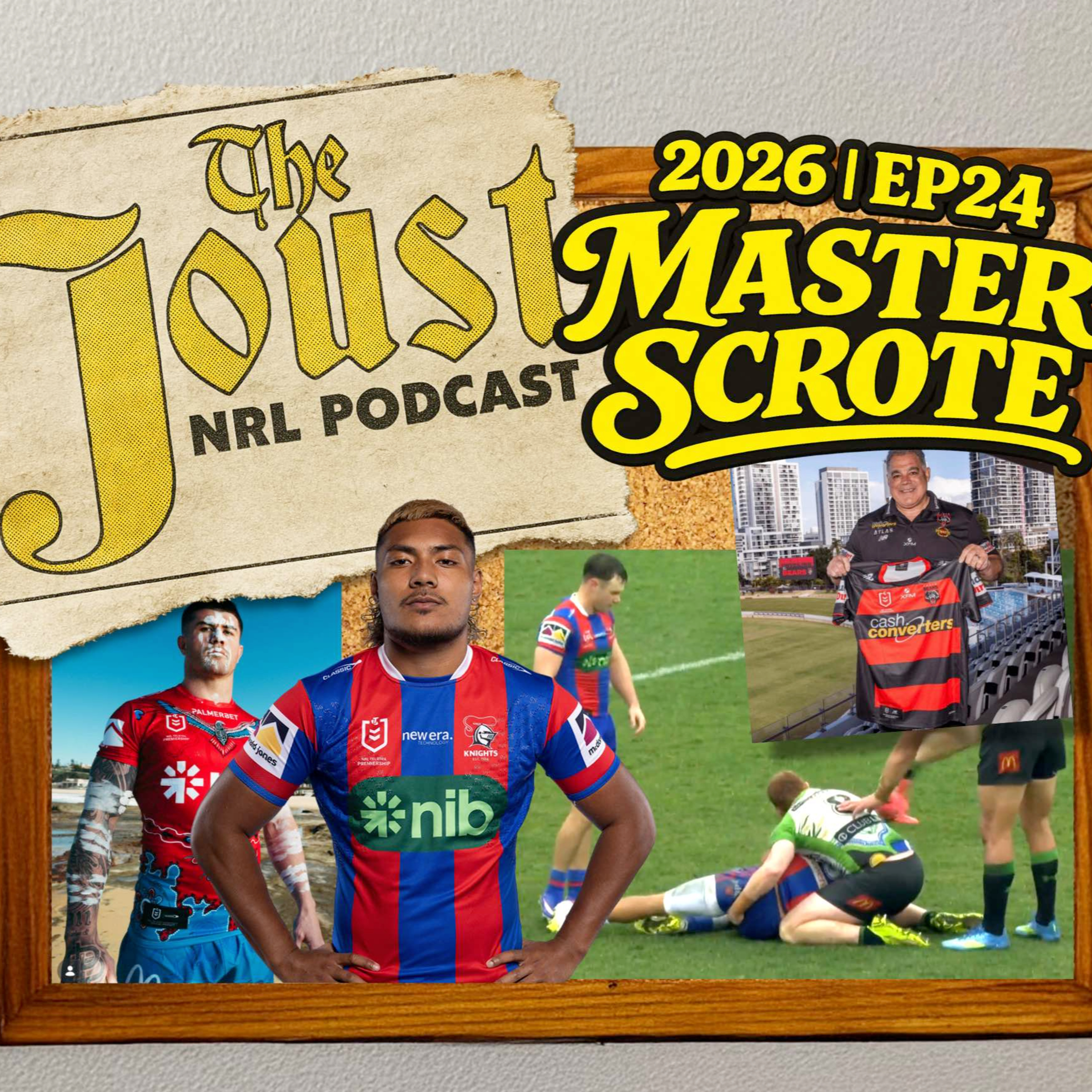 THE JOUST - 2026 - EP24 - MASTER SCROTE episode artwork