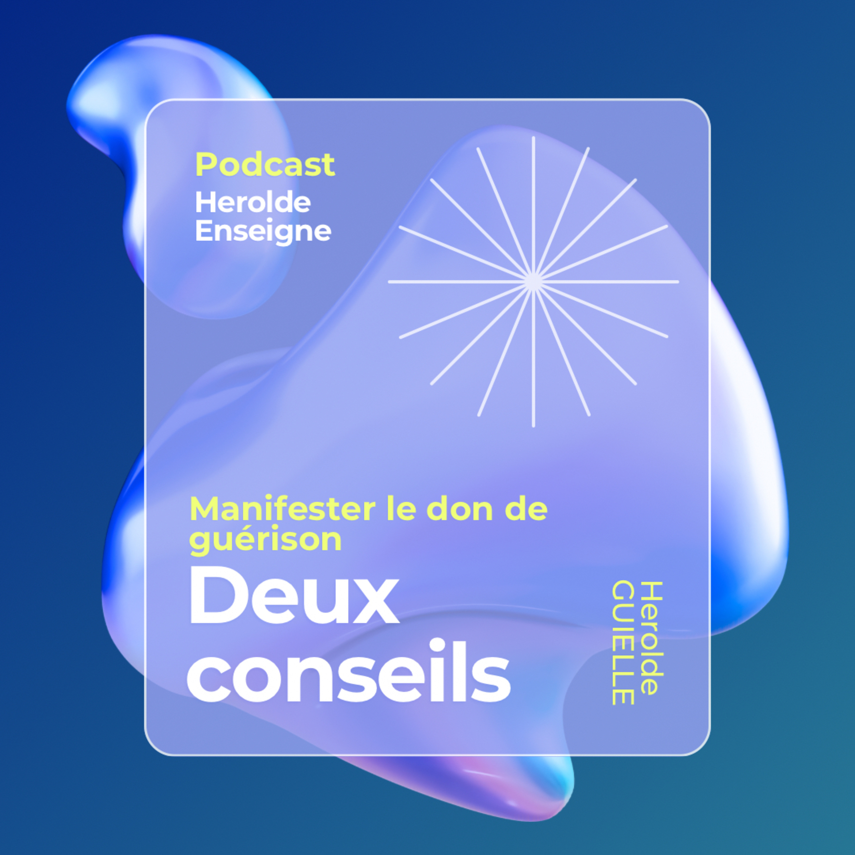 Deux conseils sur le don de guérison episode artwork