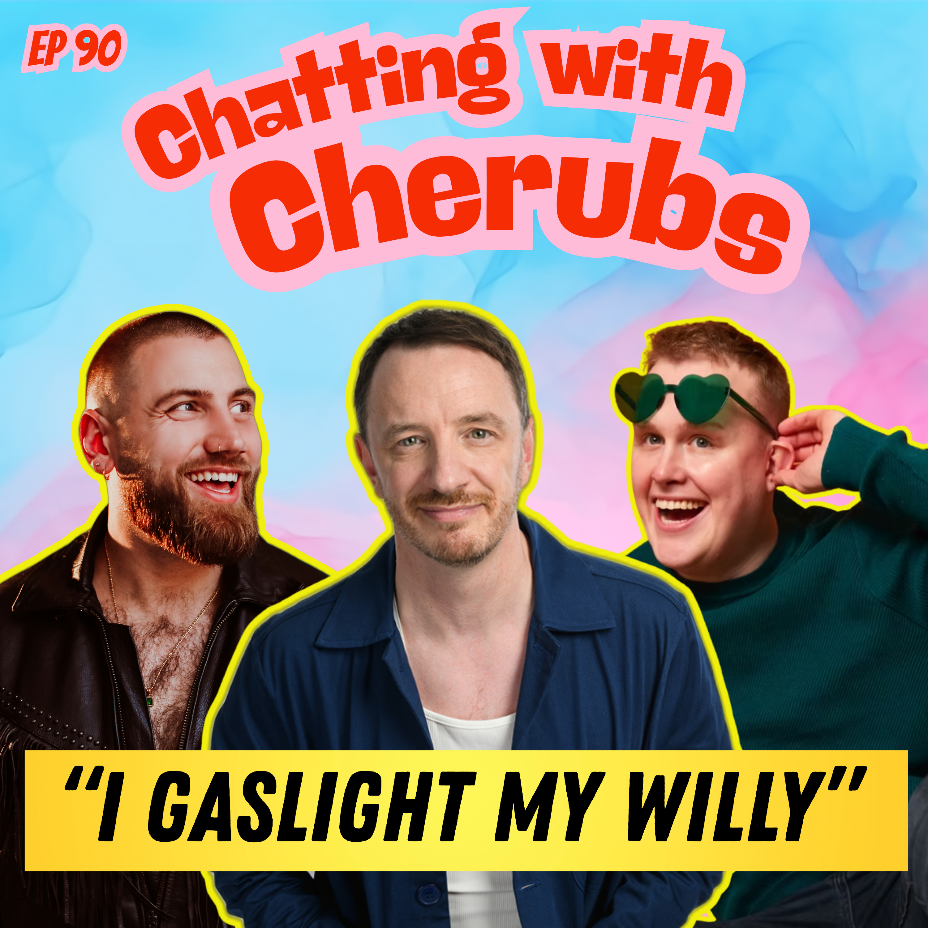 "I Gaslight My Willy" | Ep 93 episode artwork