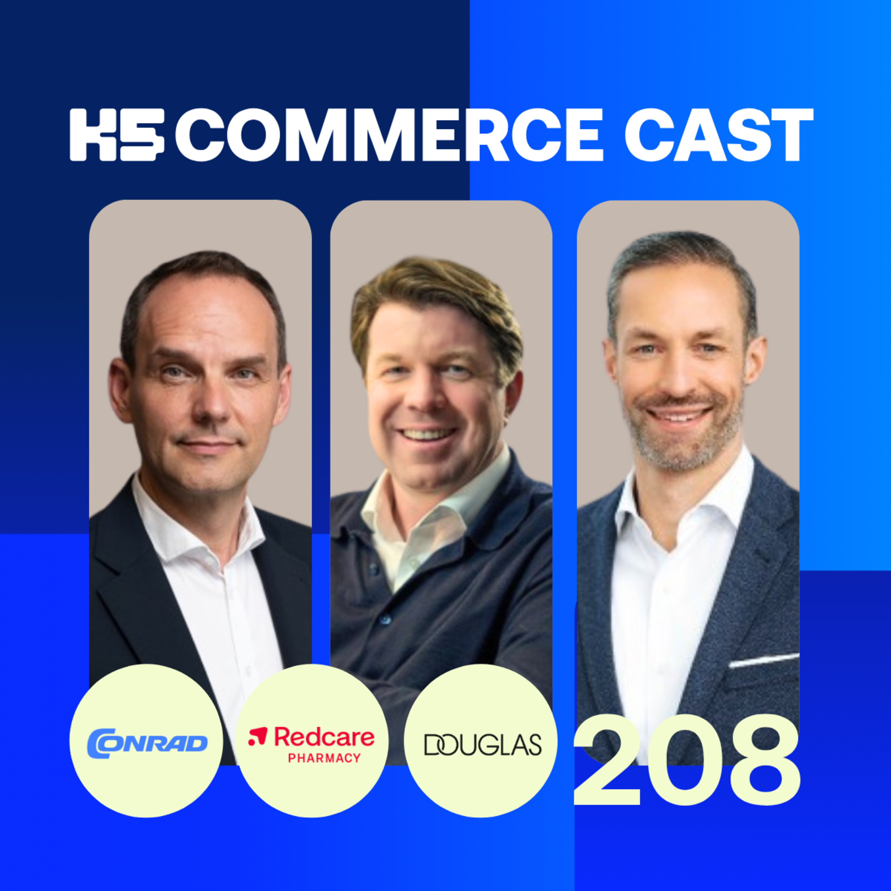 CC #208 Wie Douglas, Conrad und Redcare die Plattform-Erosion stoppen - Live vom Mirakl Summit 2026 episode artwork