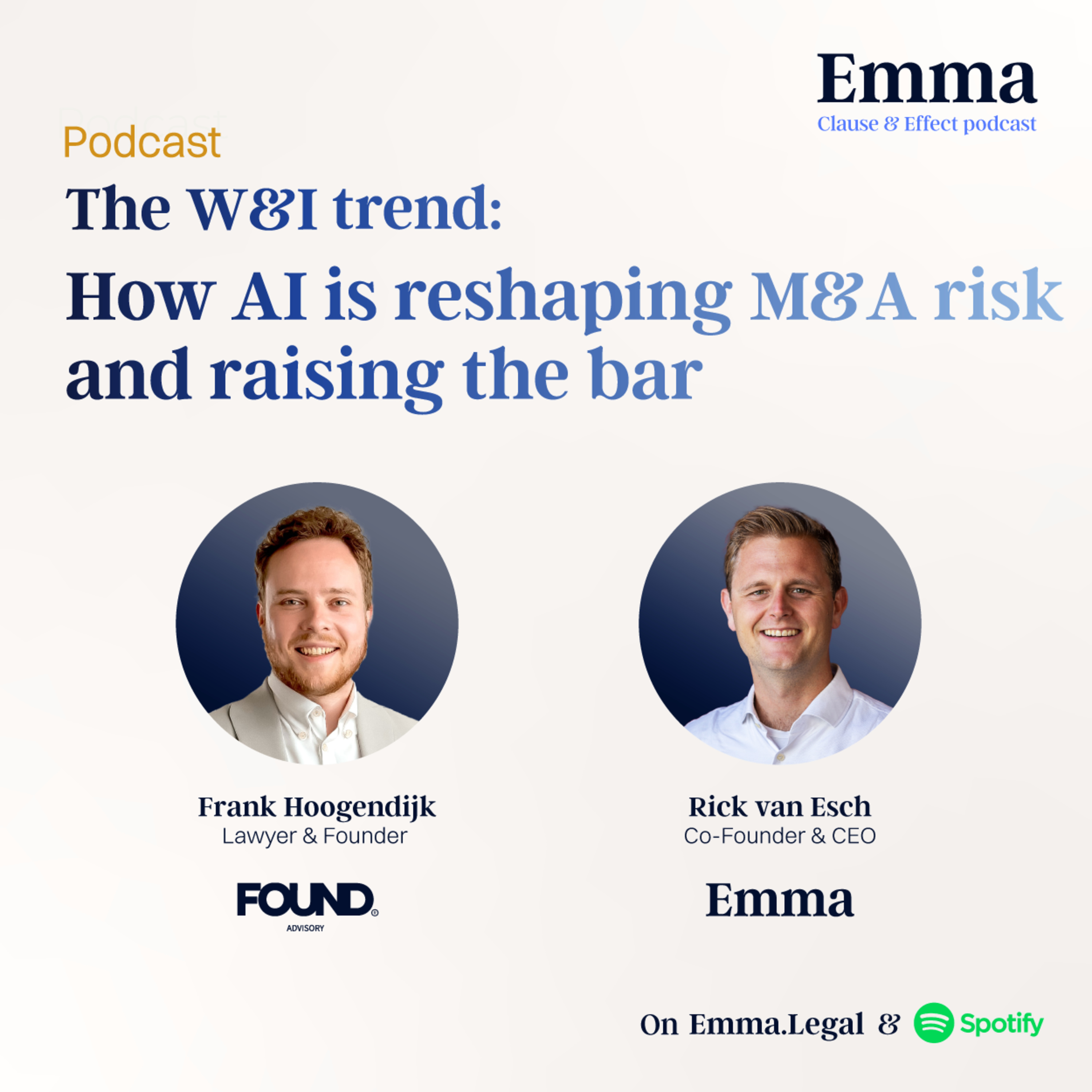 The W&I trend: How AI is reshaping M&A risk and raising the bar episode artwork