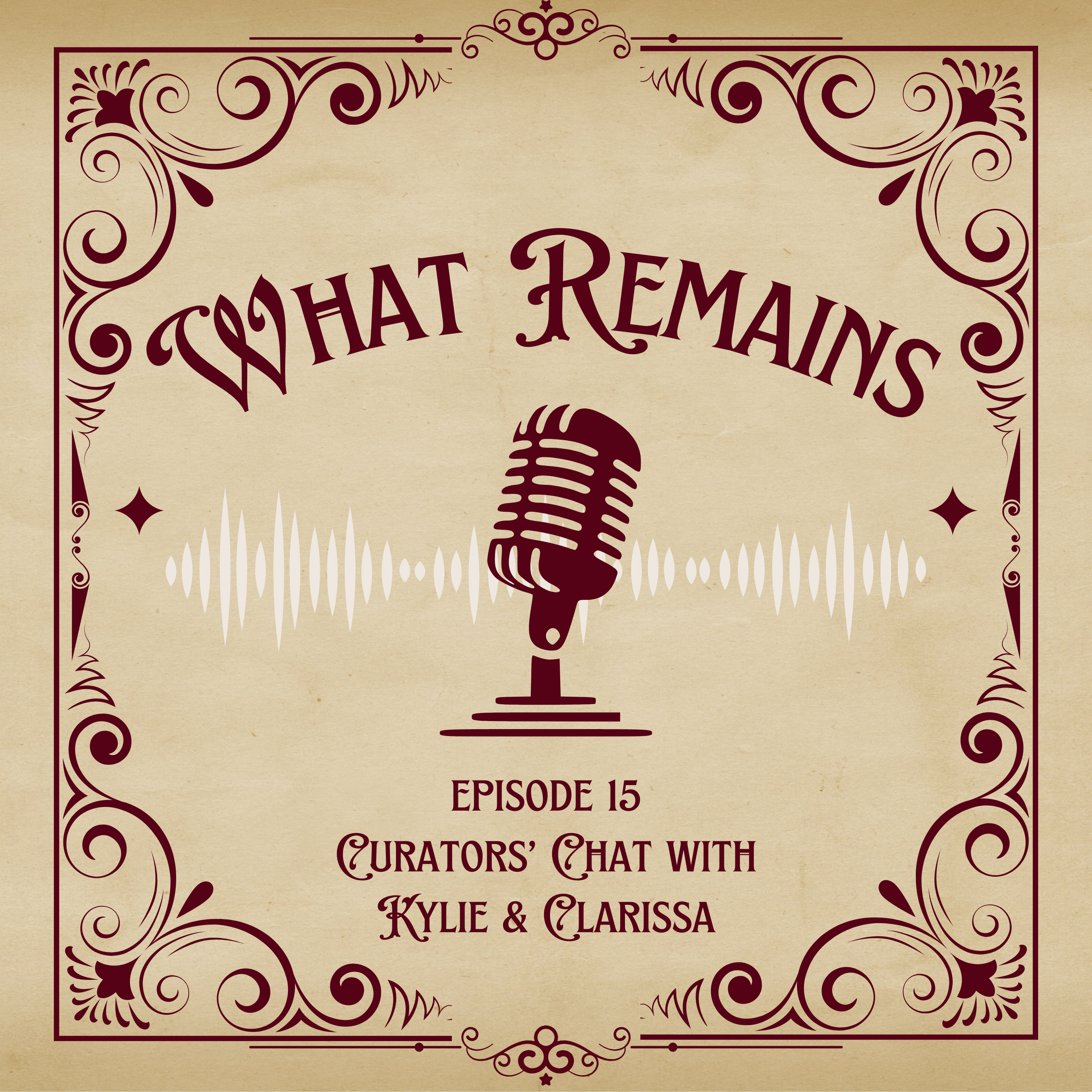 Ep. 15 Curators' Chat with Kylie & Clarissa episode artwork